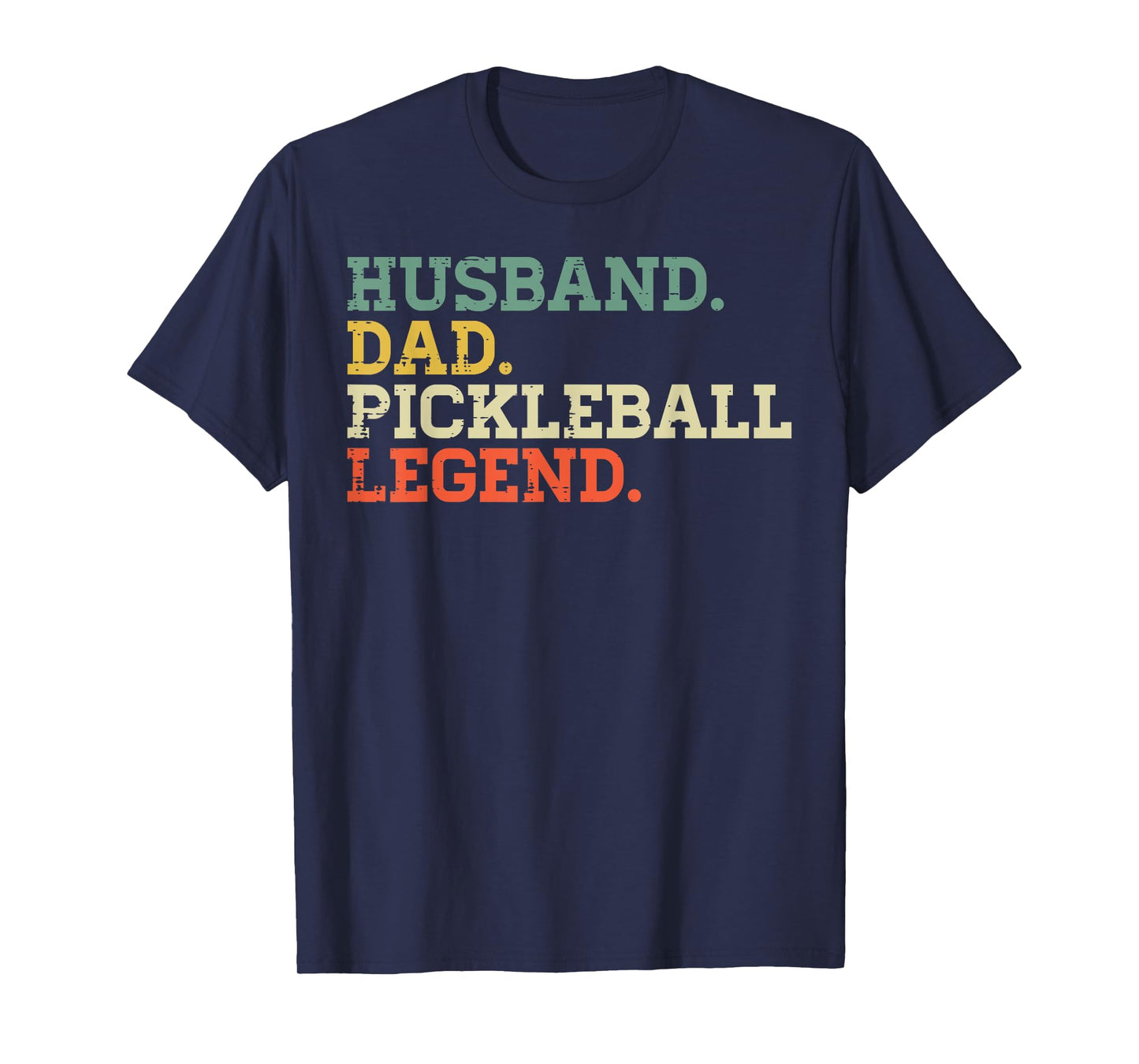 Husband Dad Pickleball Legend Pickle Ball Papa Grandpa Men T-Shirt