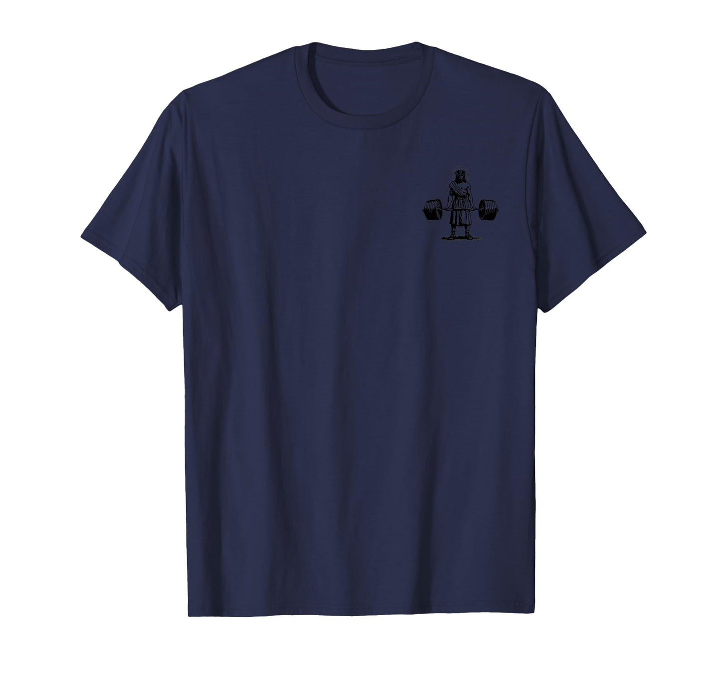 Jesus The Ultimate Deadlifter Deadlifting Christian 2 Sides T-Shirt