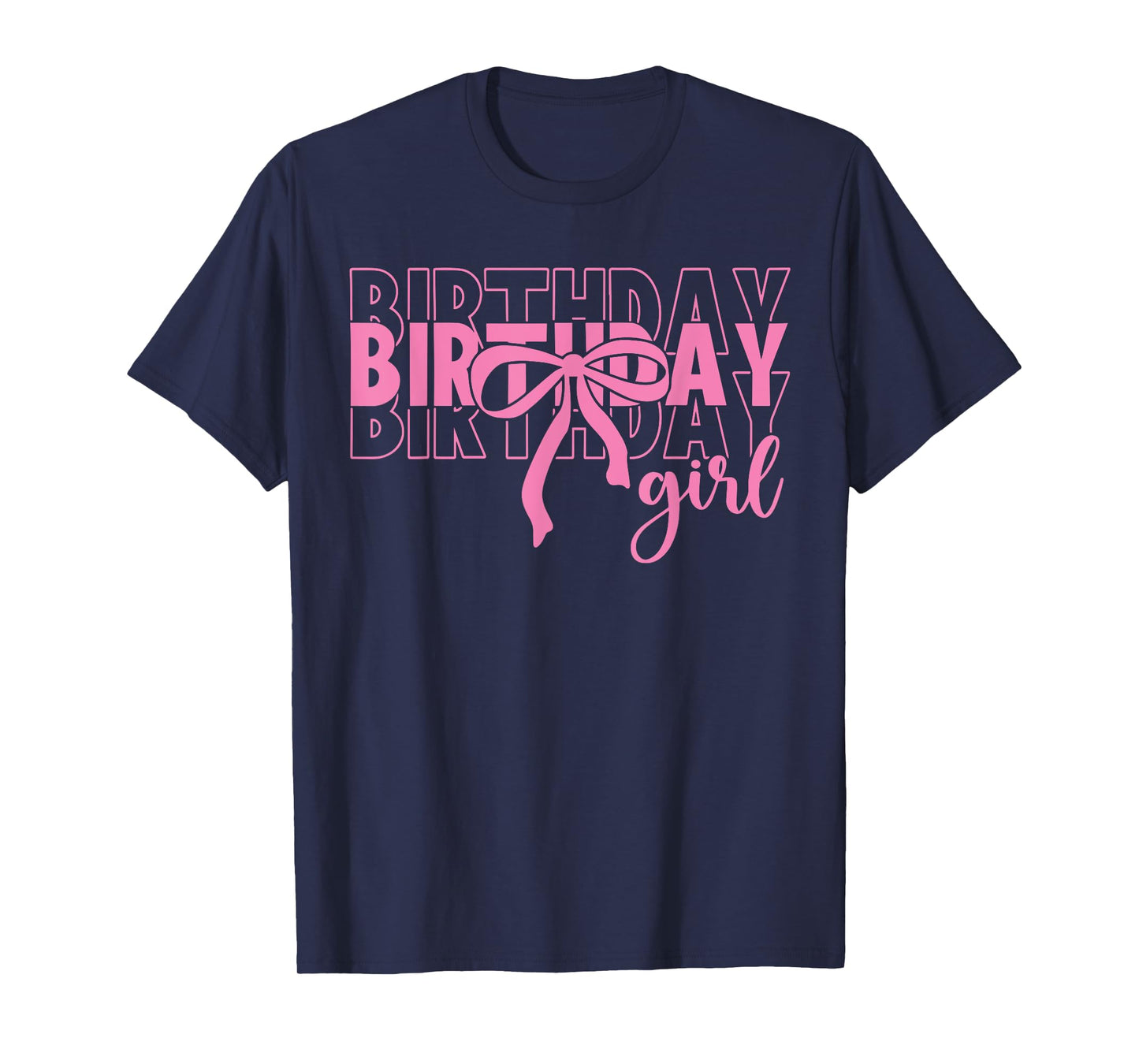Birthday Girl Pink Coquette Bow Kids Girls Women Party Bday T-Shirt