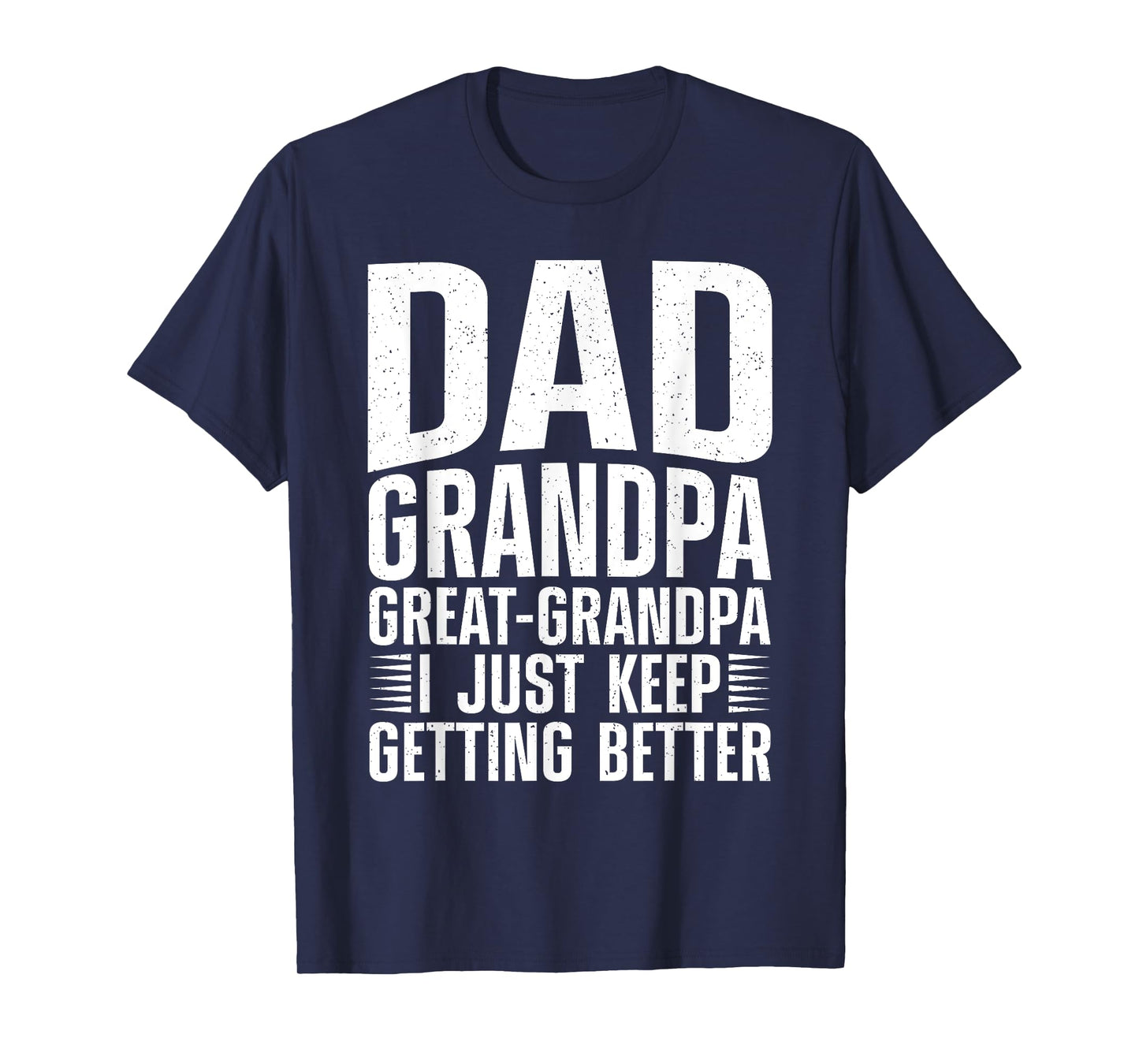 Funny Great-Grandpa Art For Men Dad Great Grandfathers To Be T-Shirt