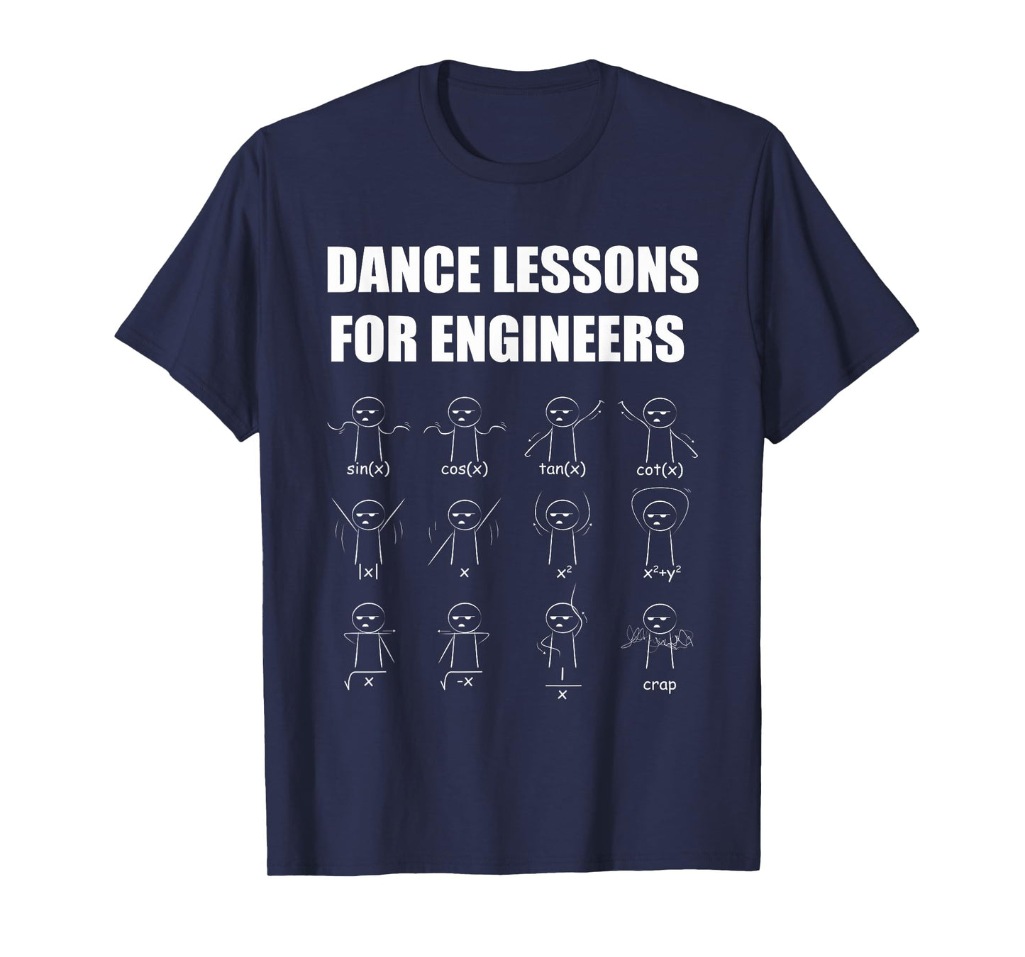 Minimalist Funny Dance Lessons for Engineers Math Dancing T-Shirt
