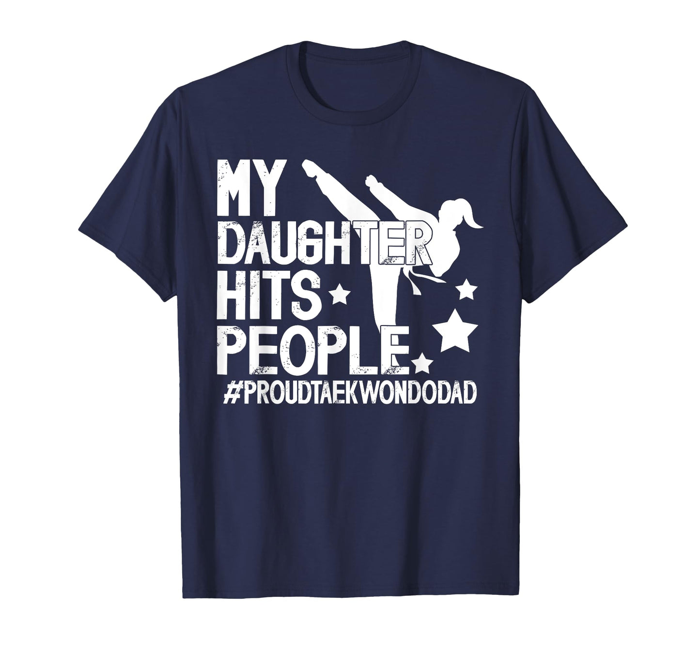 Proud Taekwondo Dad Taekwondo Father Taekwondo Fighter Dad T-Shirt