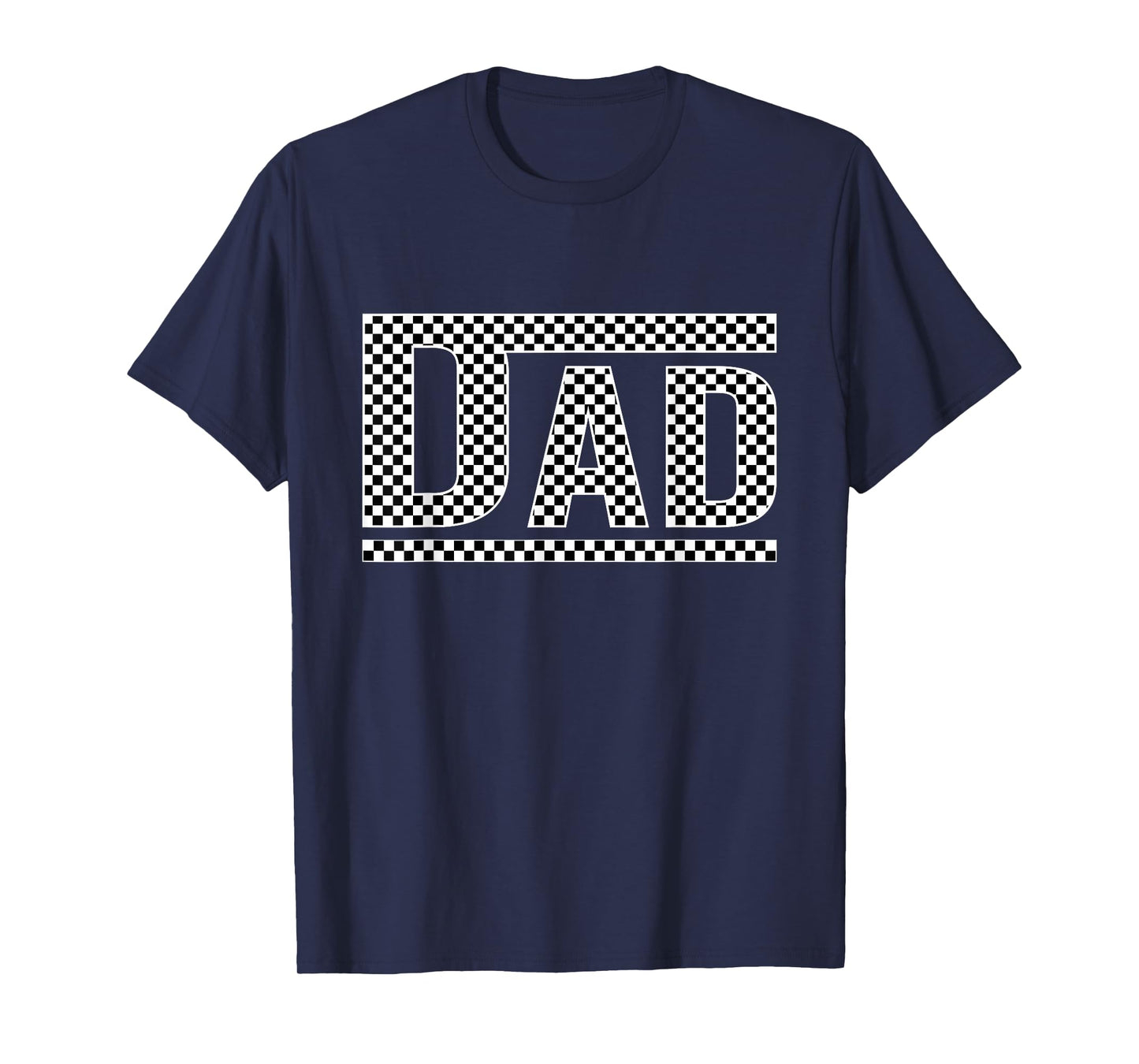 Checkered Dad Black White Funny Dad Father's Day Mens Funny T-Shirt