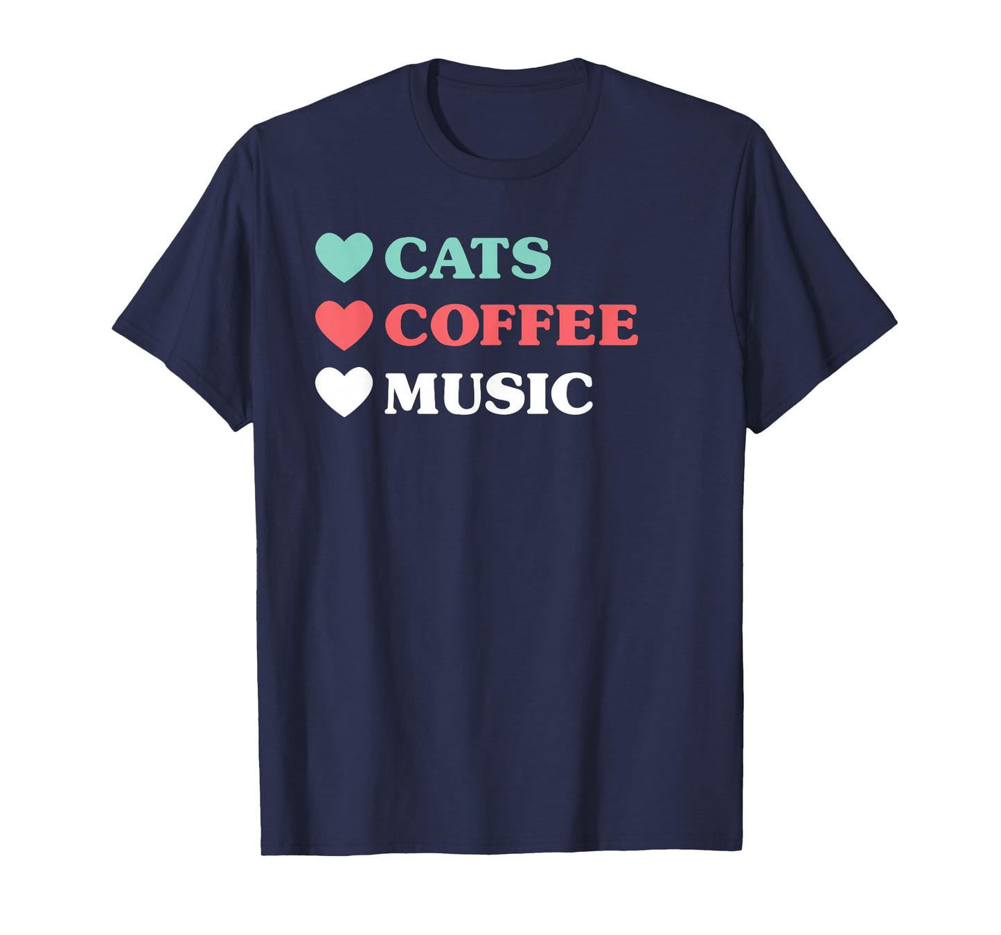 Cats Coffee Music T-Shirt