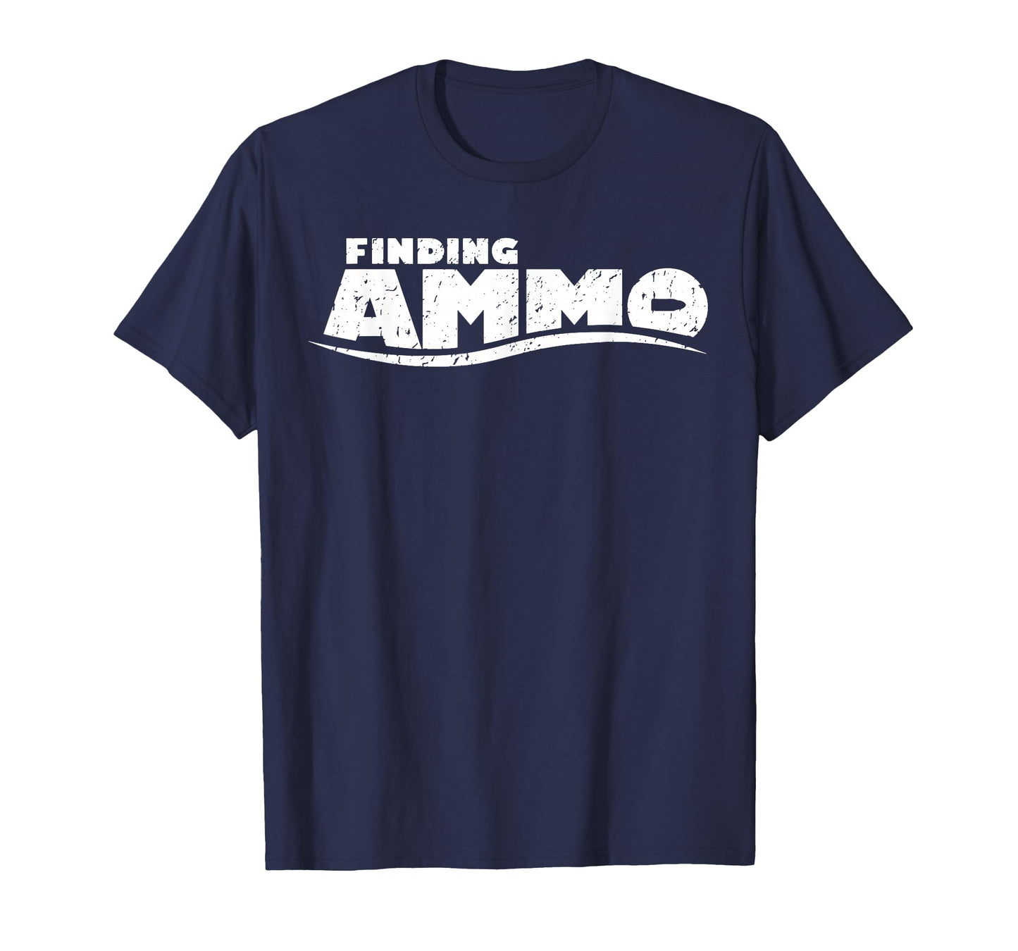 Finding Ammo T-Shirt