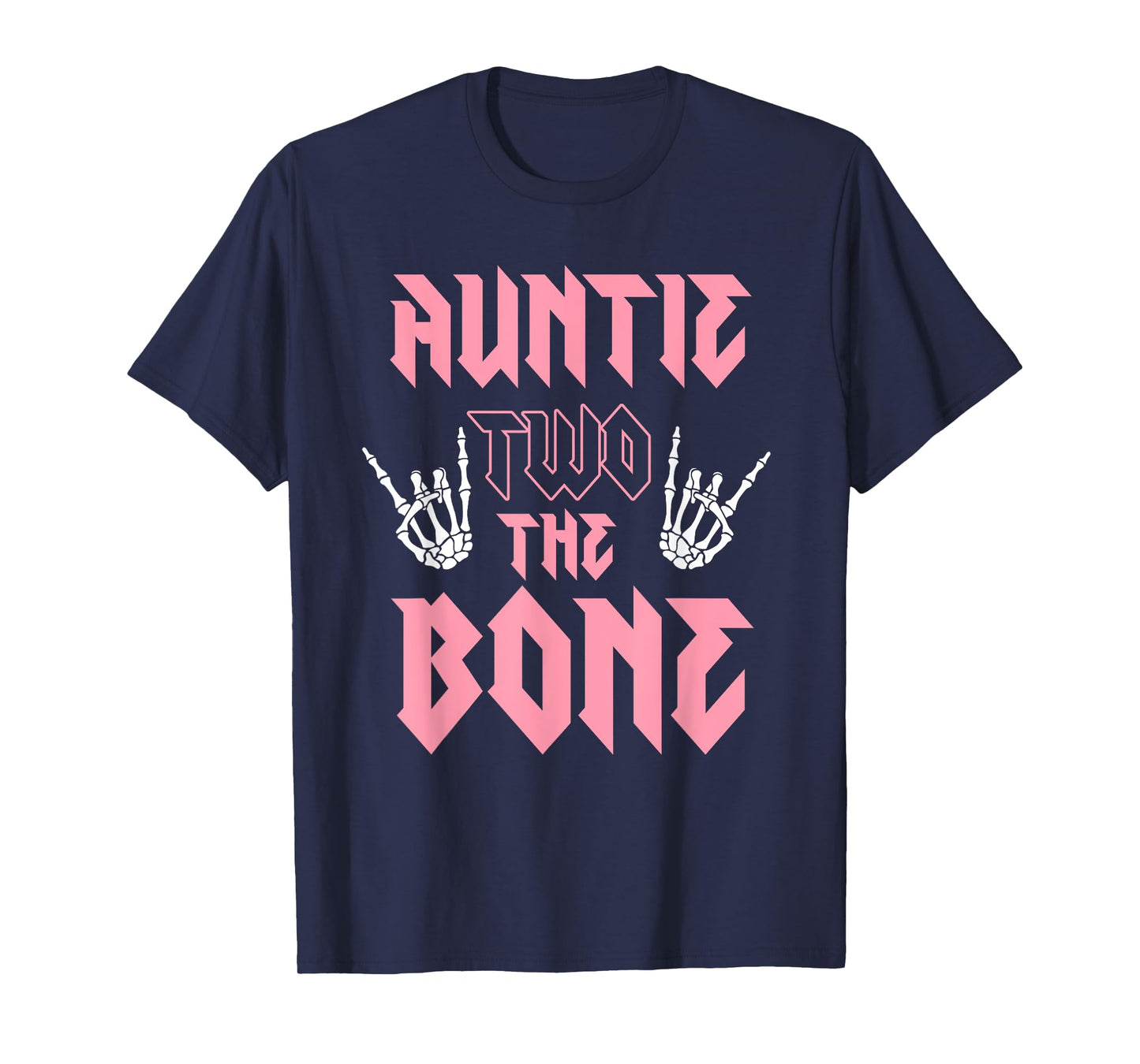 Auntie Two the Bone Birthday 2 Years Old Birthday Girl T-Shirt