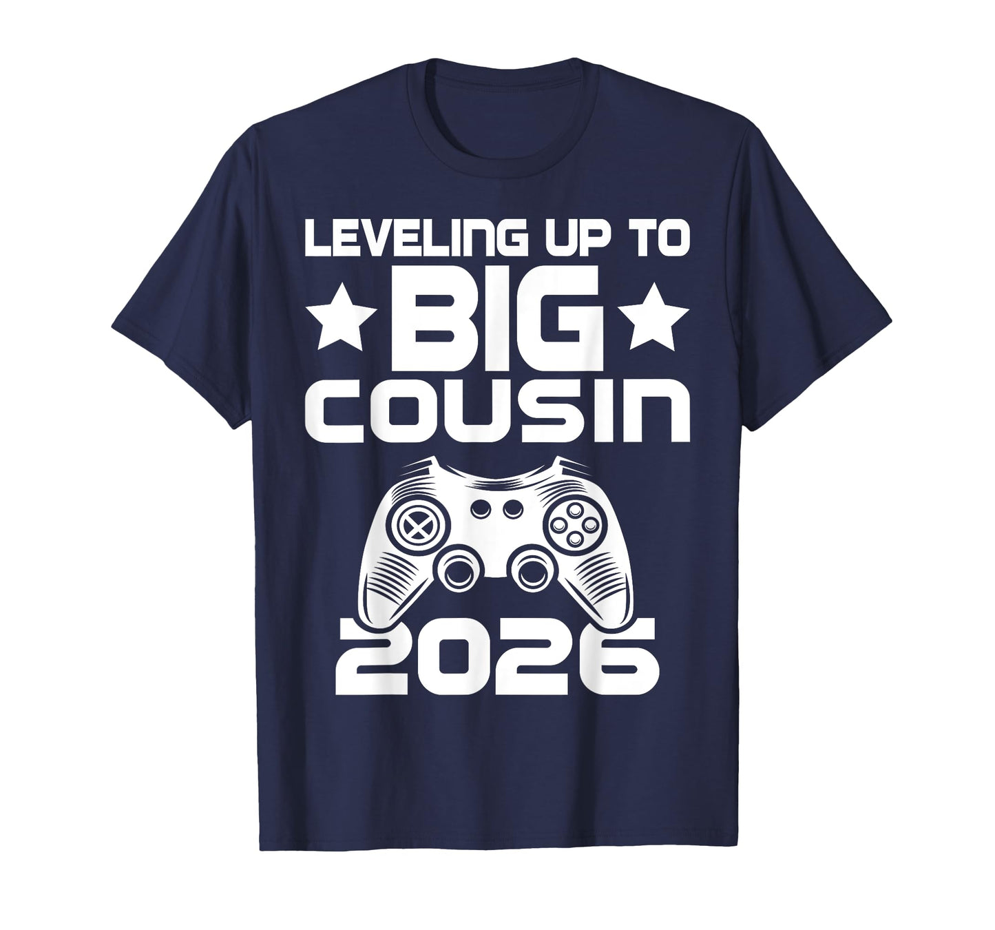 Leveling Up To Big Cousin 2026 Pregnancy Announcement T-Shirt