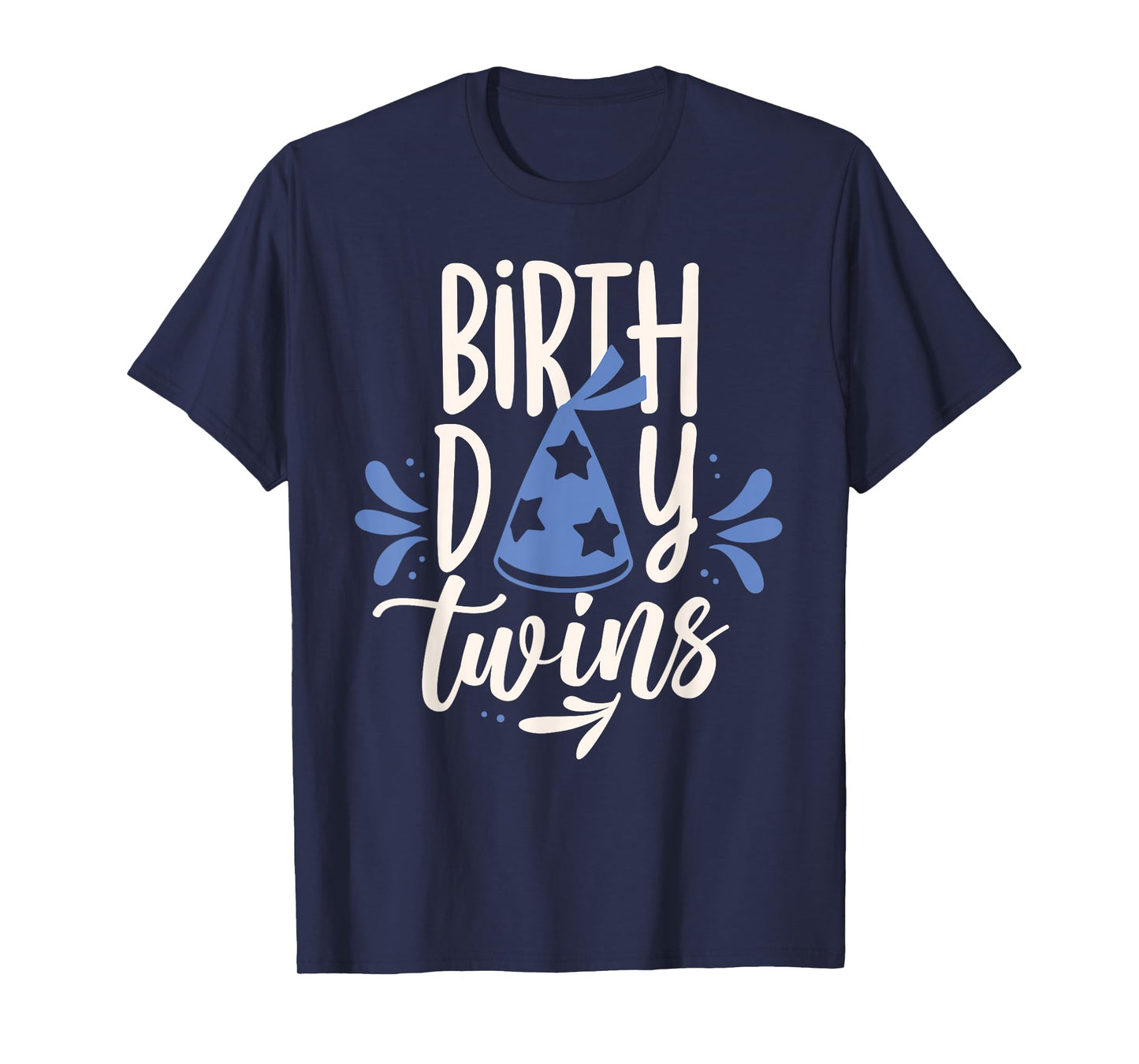 Birthday Twin Identical Twins Boy Girl Unisex-Adults Twin-themed Birthday T-Shirt Black Small Crew Collar Modern Short Sleeve