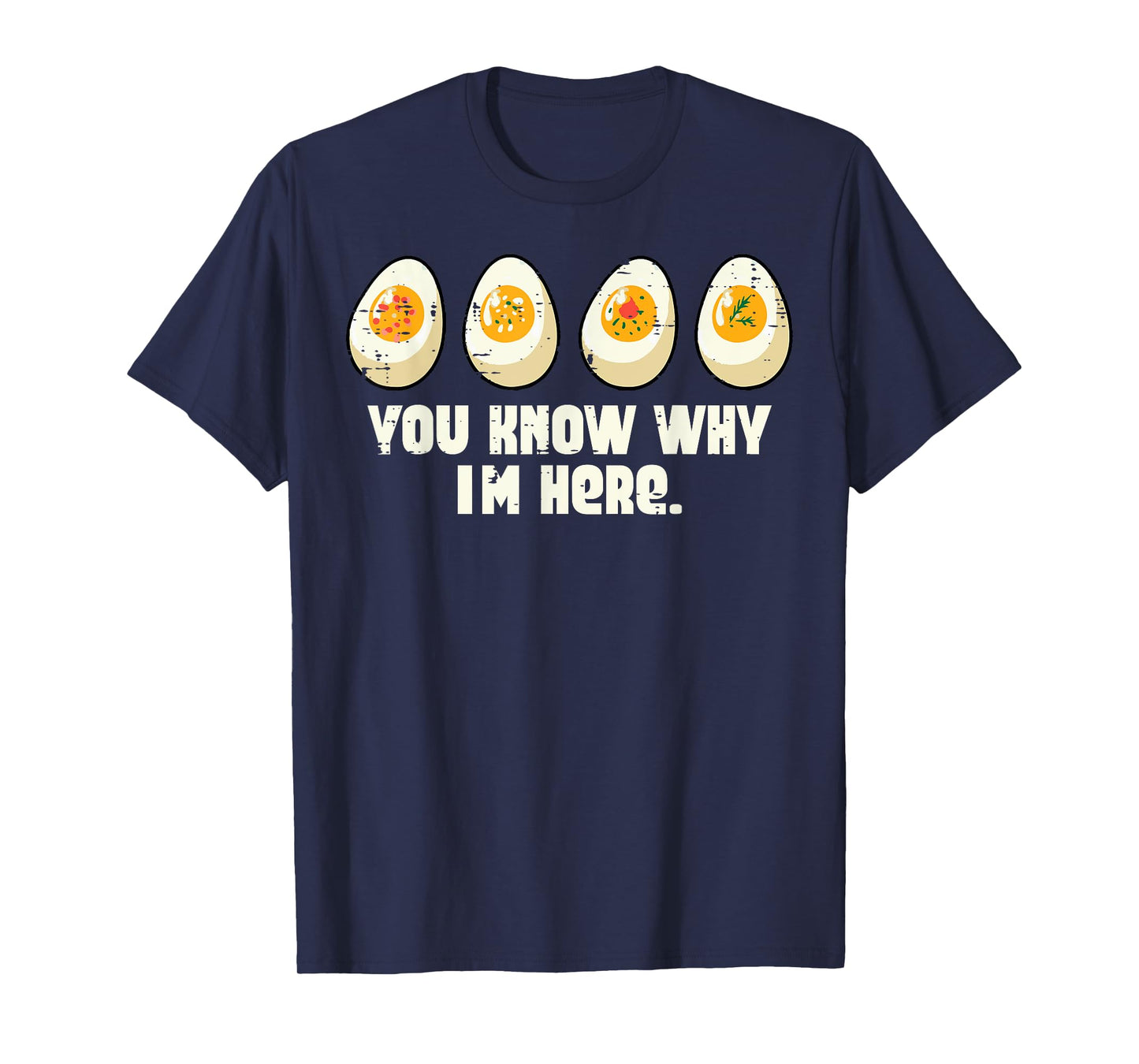 Deviled Eggs You Know Why Im Here Thanksgiving Men Women Kid T-Shirt