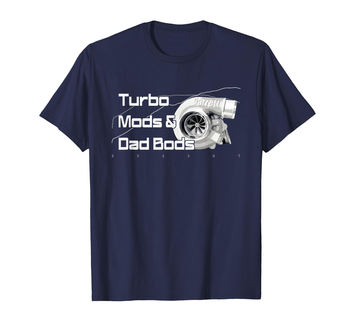 Funny Turbo Mods And Dad Bods Family Father T-Shirt