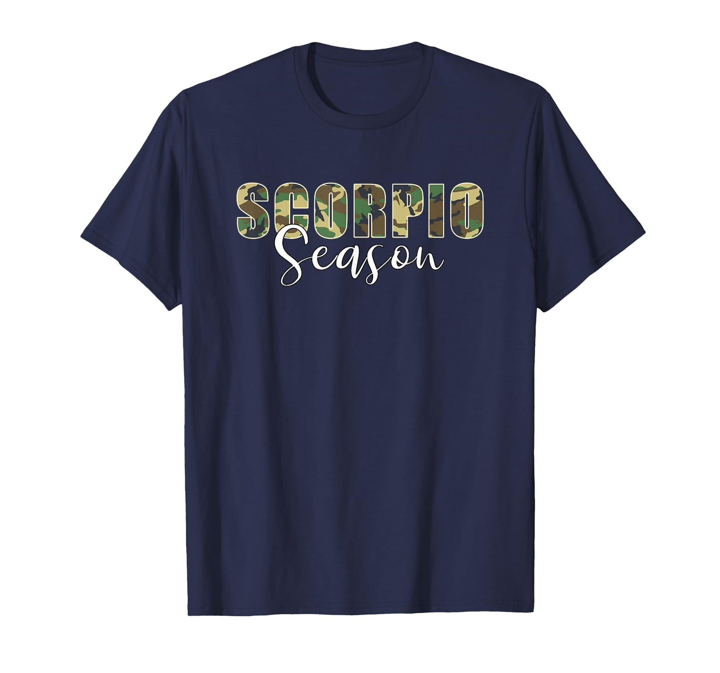 Scorpio Season Camo Zodiac Birthday T-Shirt