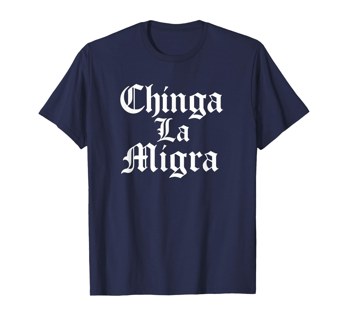 Chinga La Migra Resist Ice T-Shirt