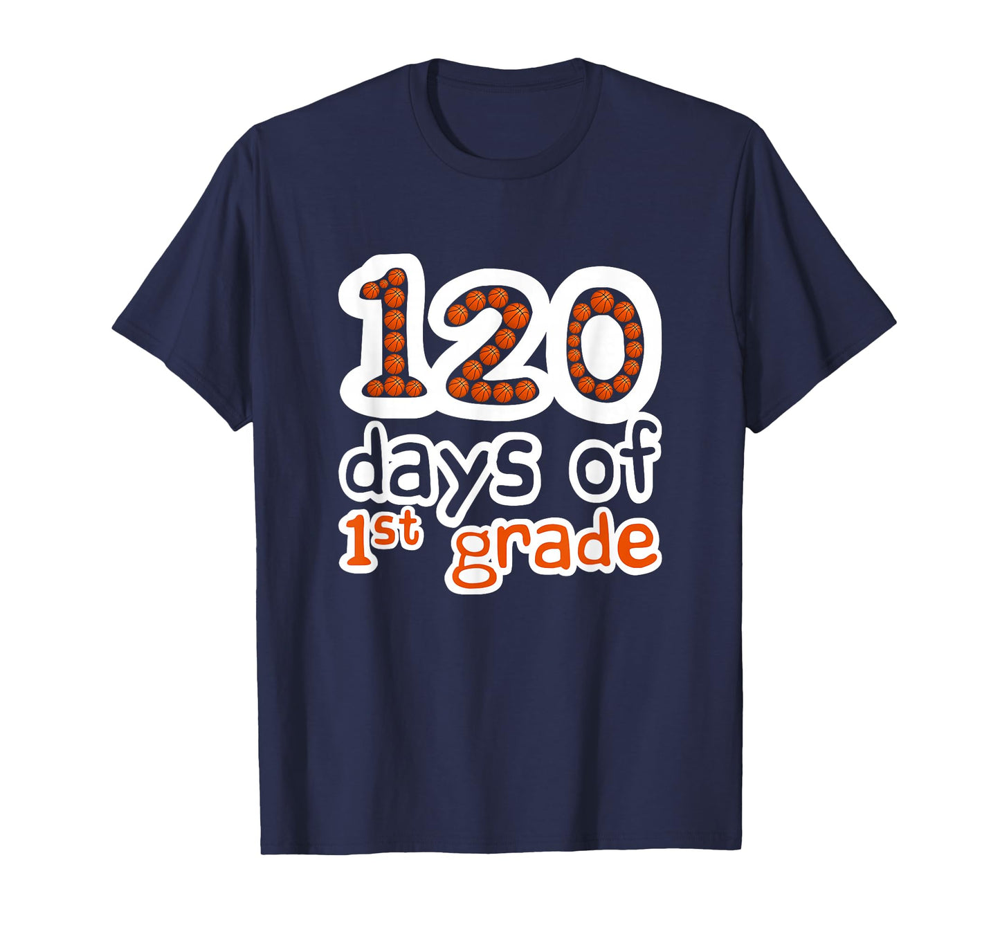 120 Days of 1st Grade Basketball Sport 120th Day of School T-Shirt
