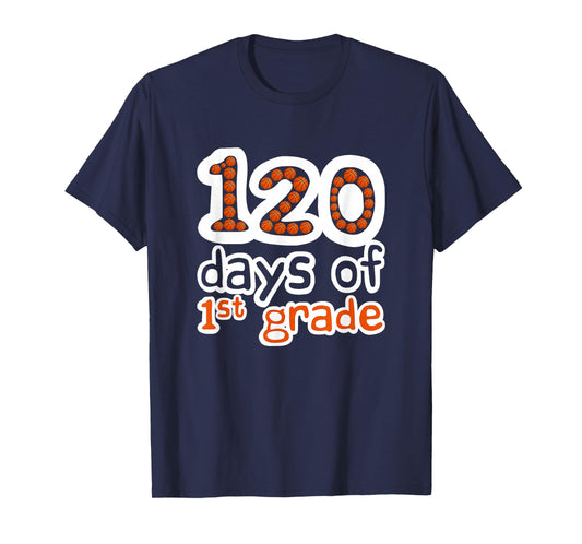 120 Days of 1st Grade Basketball Sport 120th Day of School T-Shirt