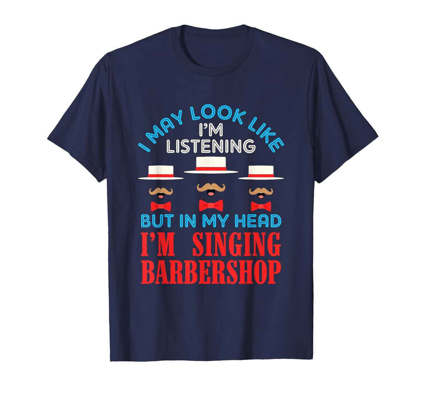 Singing Barbershop Funny Harmony Singer Music Quartet T-Shirt