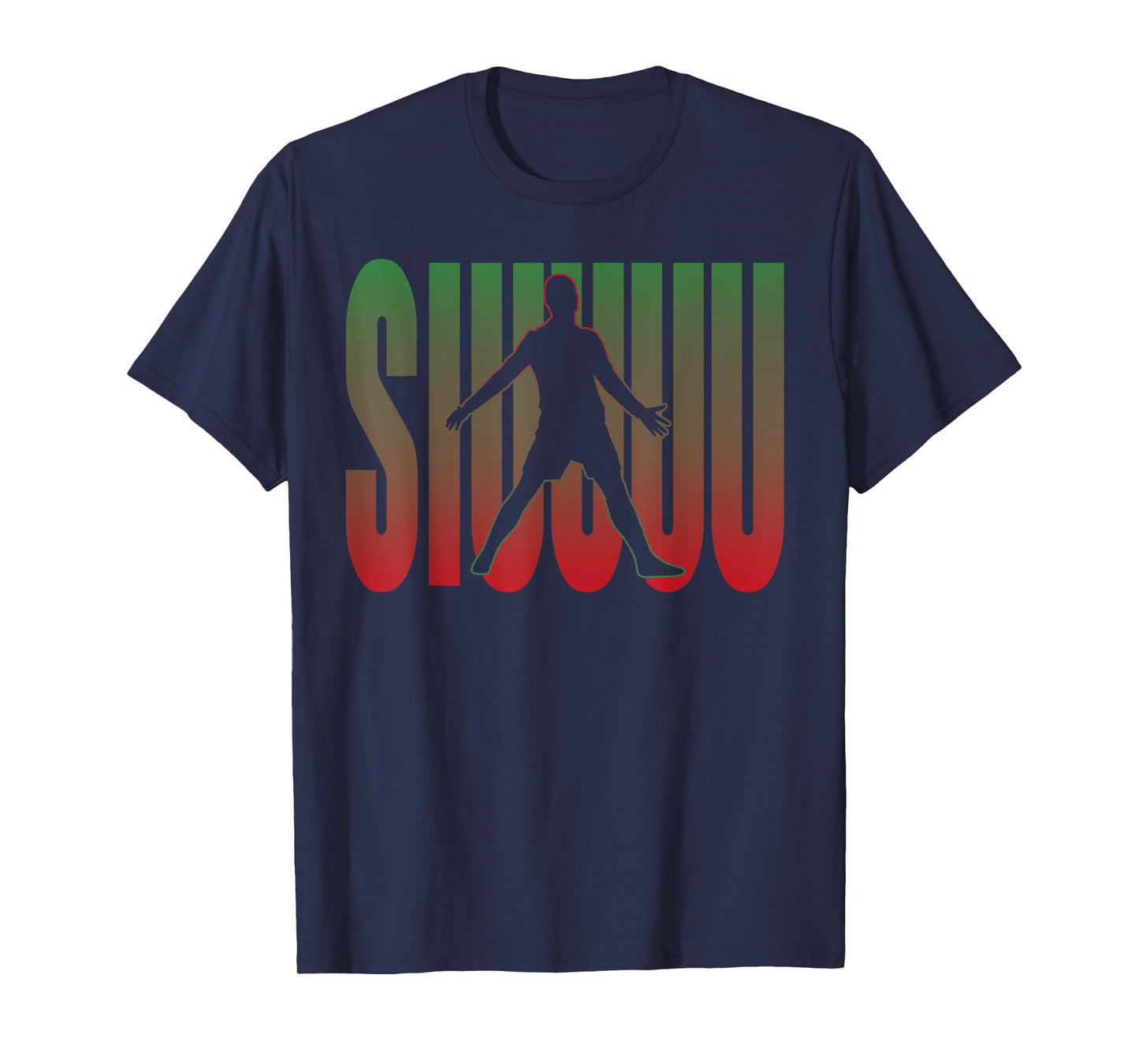 Siuuu Funny Soccer Present for Soccer lovers Men Women T-Shirt