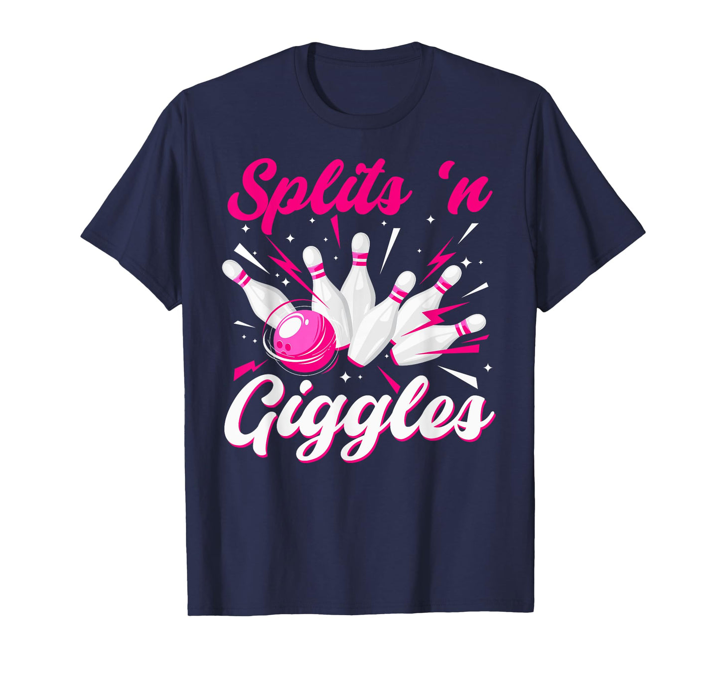 Funny Splits 'n Giggles Bowling Team Cute Bowler Women Girls T-Shirt