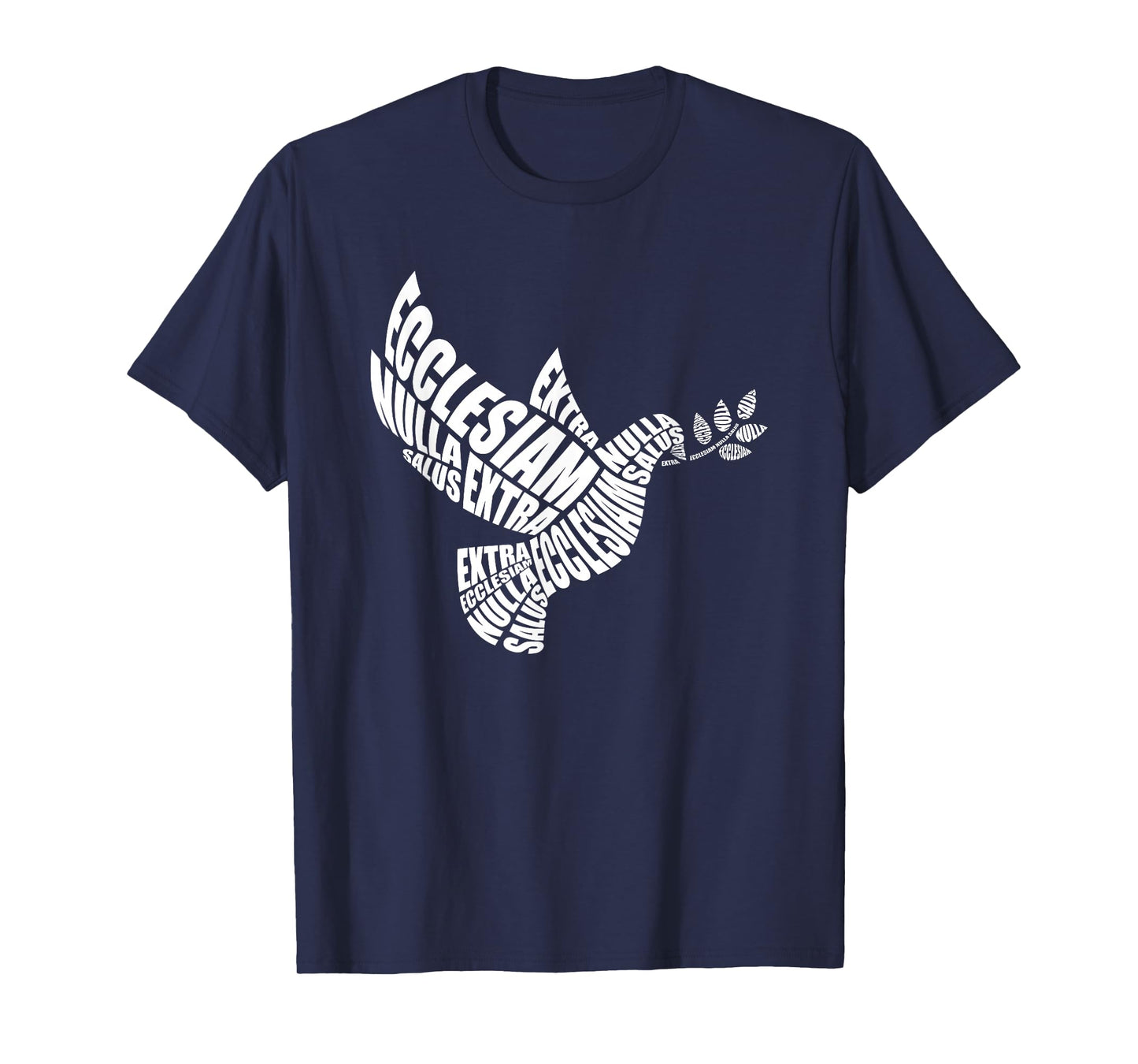 Extra Ecclesiam Nulla Salus, Dove, Trinity, Religious Gift T-Shirt