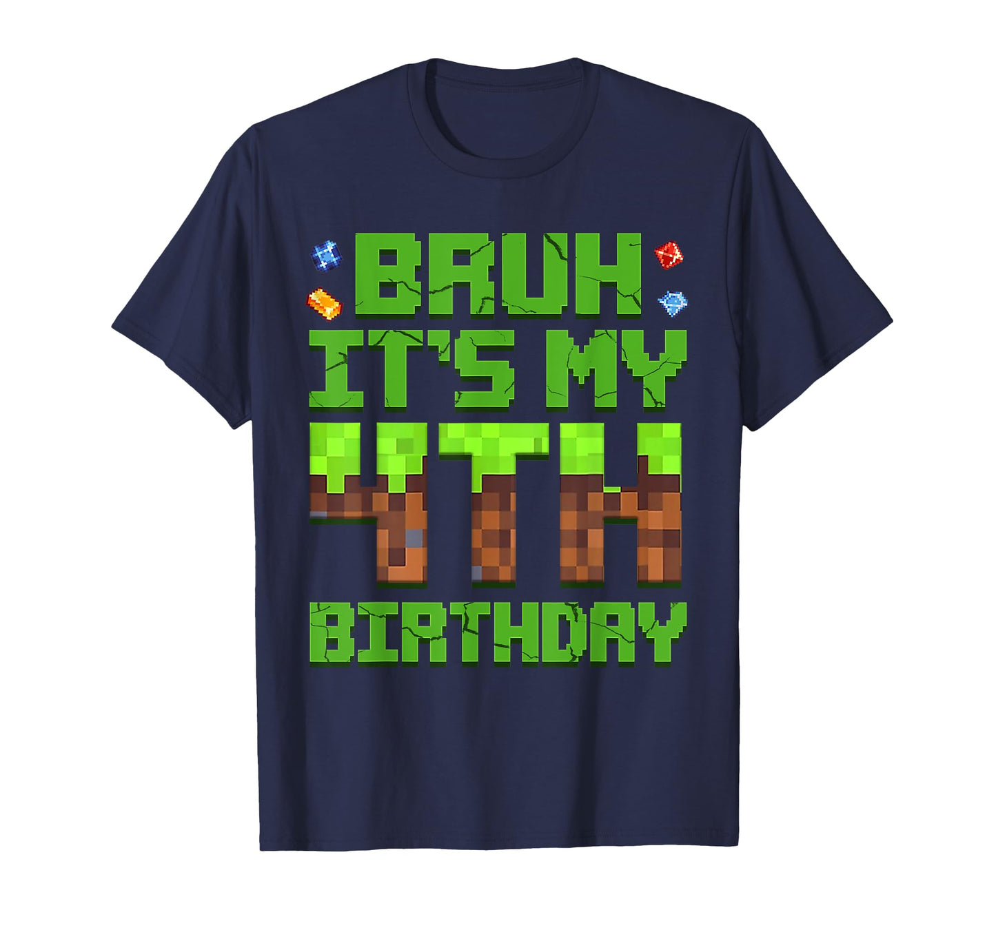 Boy Kids Bruh It's My 4th Birthday Birthday Boy Game Pixel T-Shirt