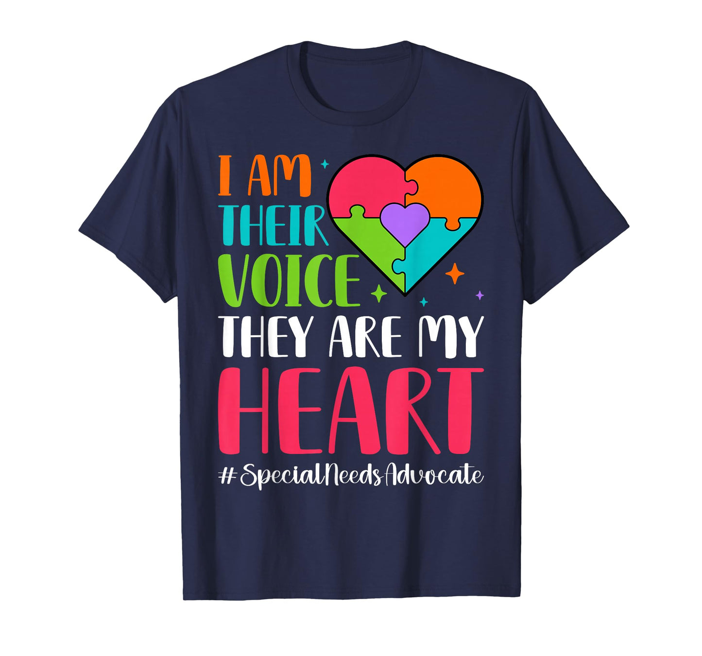I'm Their Voice They are My Heart - SPED Teacher T-Shirt