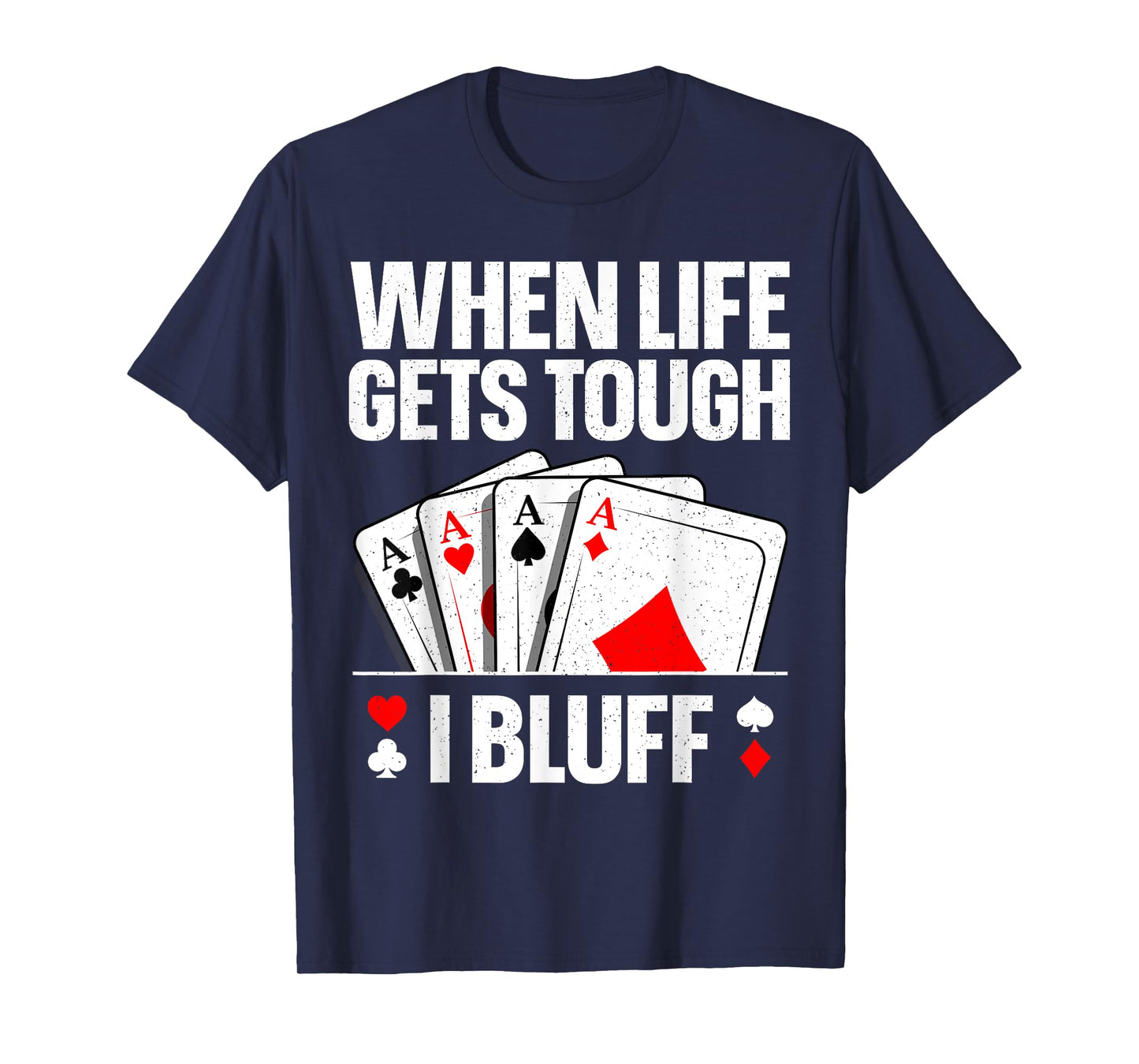 Poker Design For Men Women Card Player Gambling Casino Lover T-Shirt