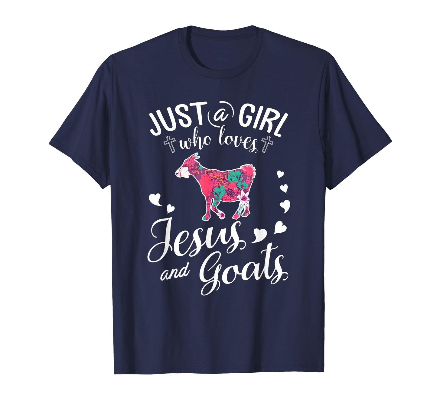 Just A Girl Who Loves Jesus And Goats T Shirt Farmer Lover T-Shirt