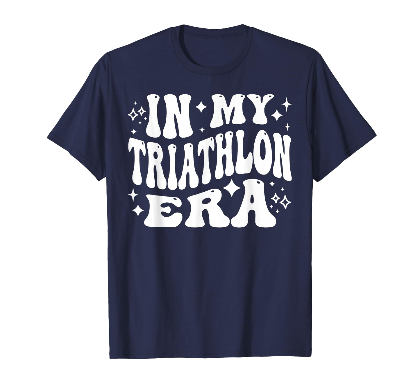 in My Triathlon Era Funny Swim Bike Run Athlete T-Shirt