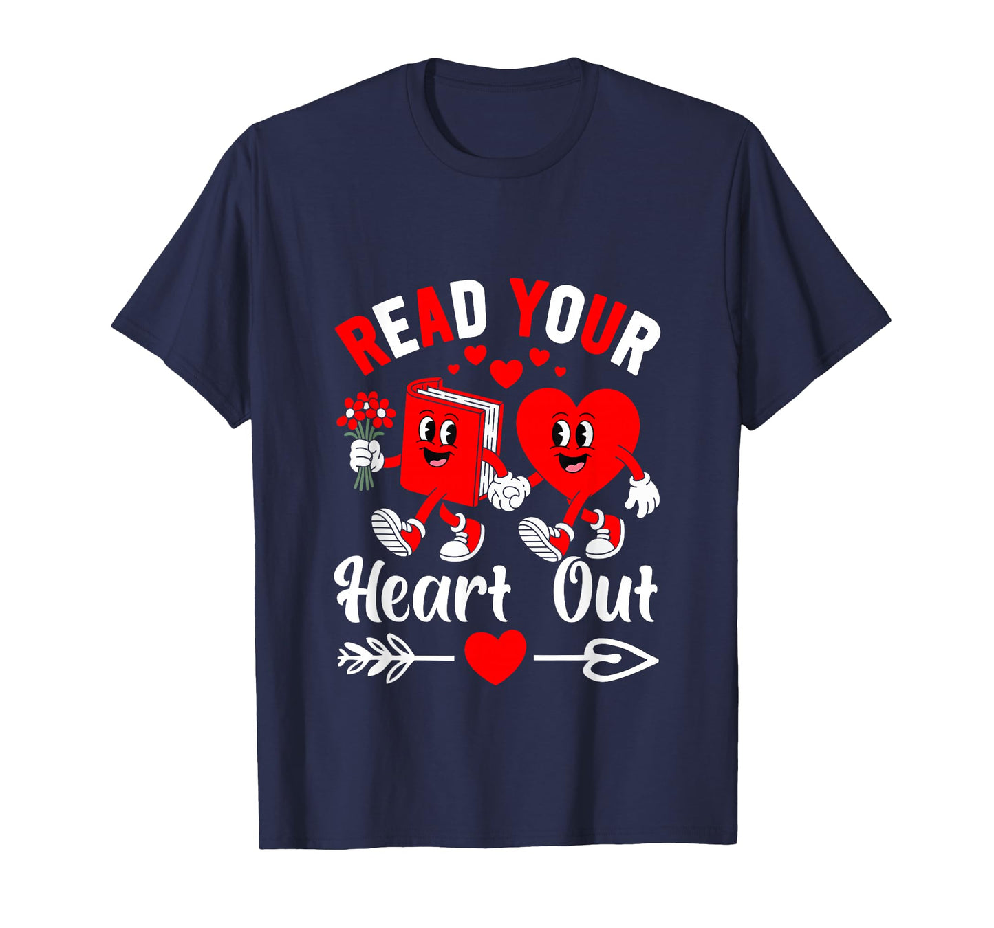 Read Your Heart Out Valentine Reading Book Girl Kid Teacher T-Shirt