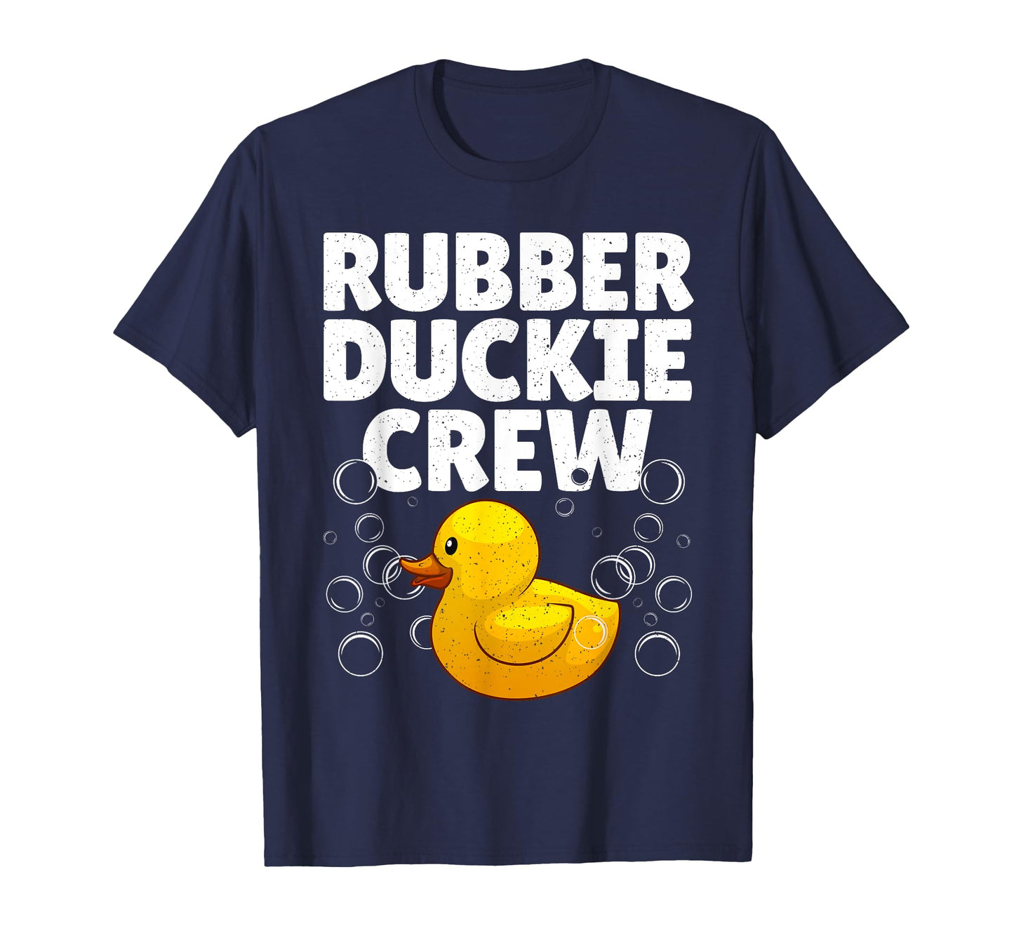Best Rubber Duck Art For Men Women Kids Rubber Duckie Crew T-Shirt
