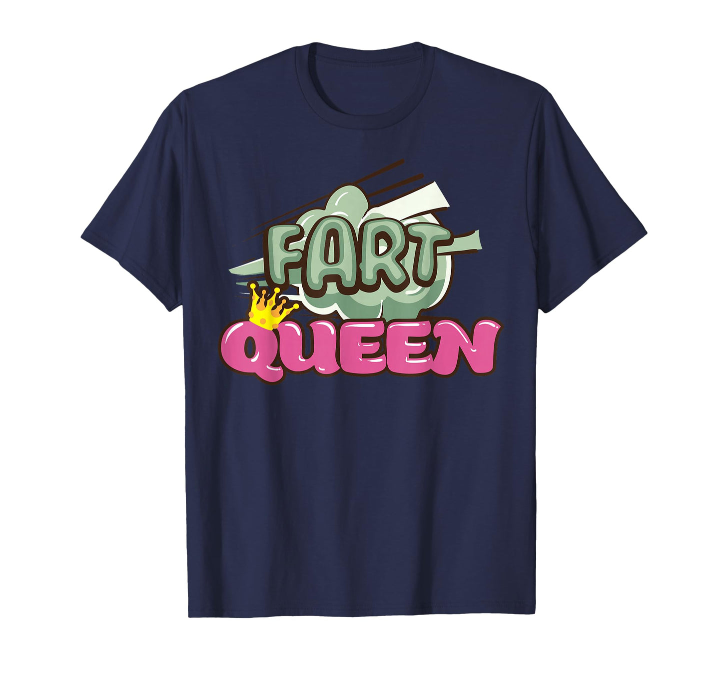 Fart Novelty for Women Girls Adult Farting Farted Farter T-Shirt