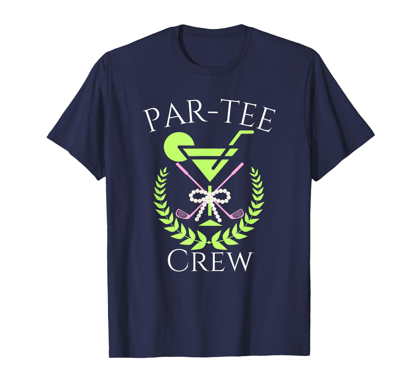 Par Tee Crew Martini Cocktails Golf Drinking Matching T-Shirt