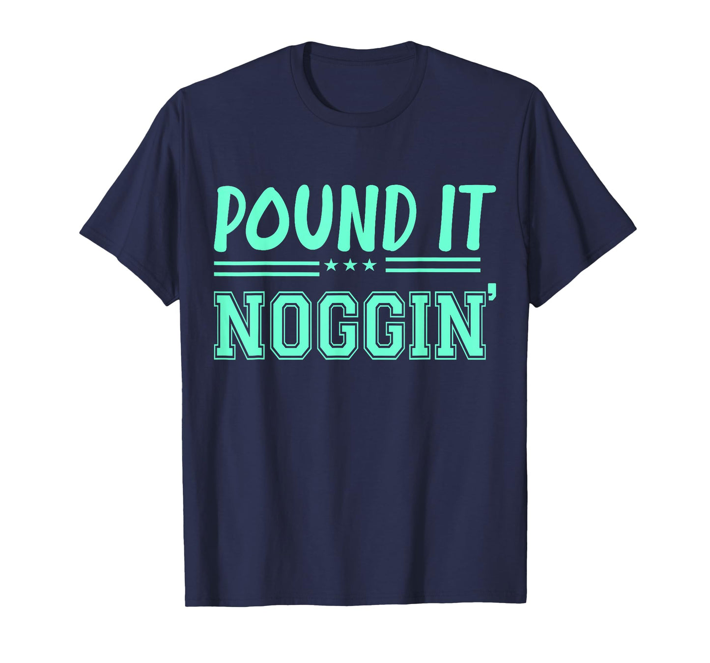 Perfect For Dads And Dudes Pound It Noggin Youth T-Shirt