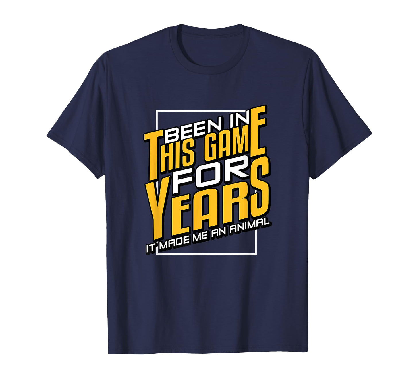 University Varsity-Gold Been In This Game For Years Yellow T-Shirt