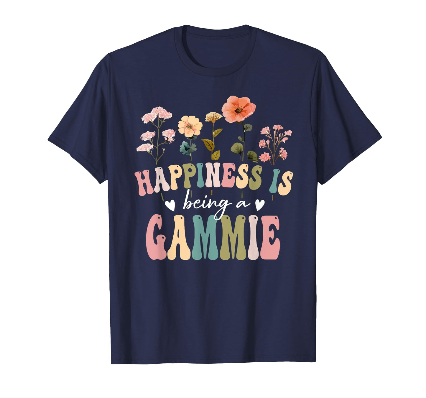 Happiness is Being a Gammie Floral Gammie Mother's Day T-Shirt