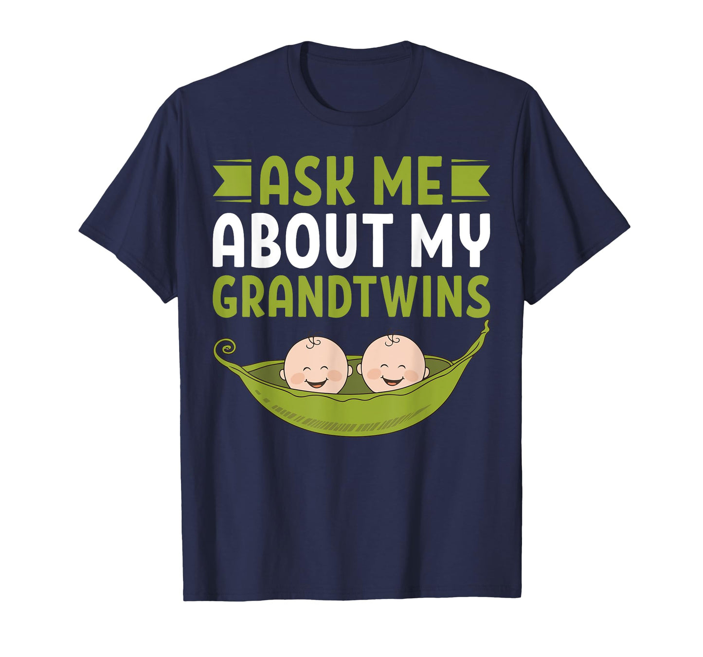 Ask Me About My Grandtwins Twin Grandpa T-Shirt