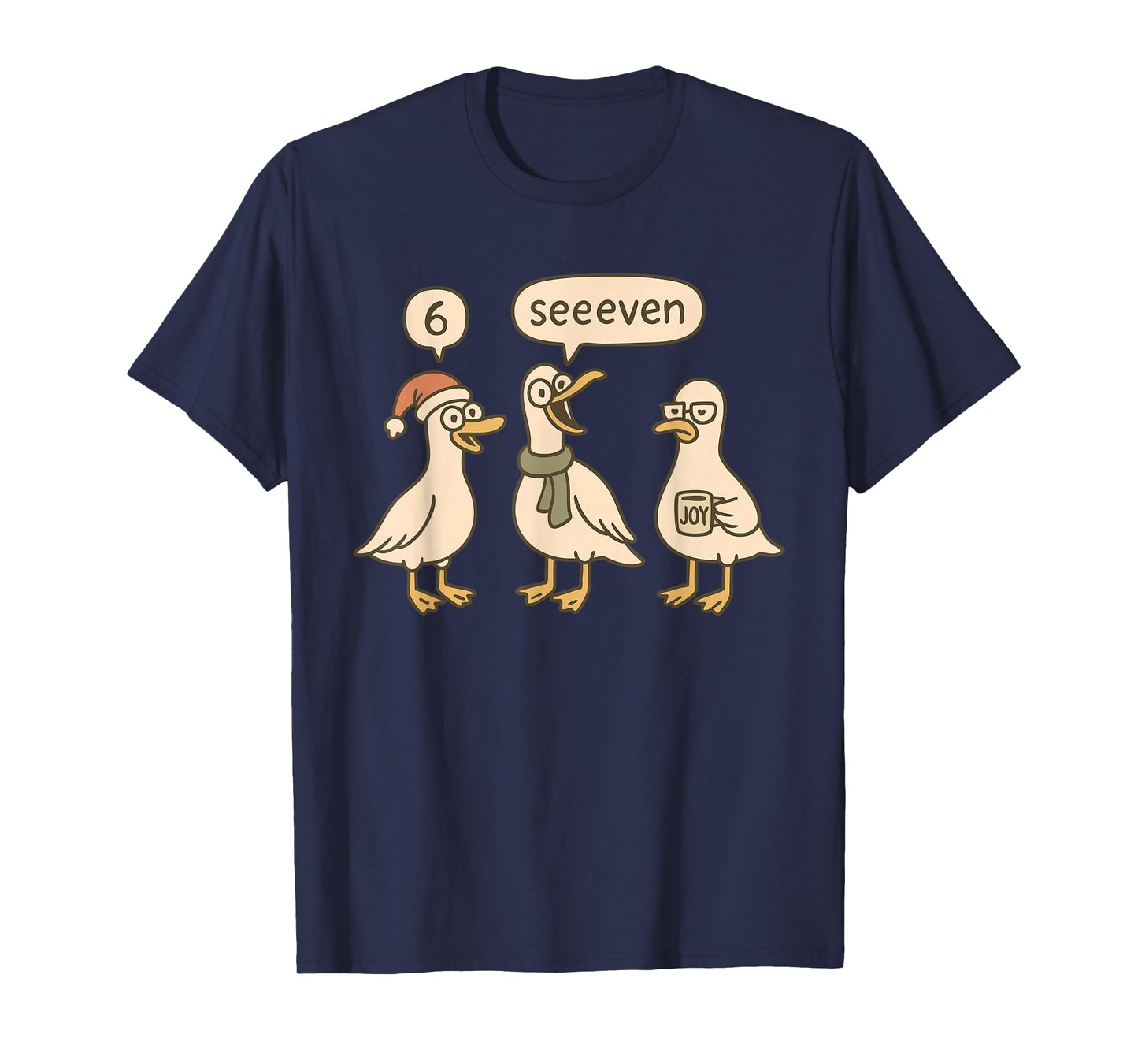 Funny Santa Silly Goose 6 7 Christmas Geese Six Seven Seeven T-Shirt
