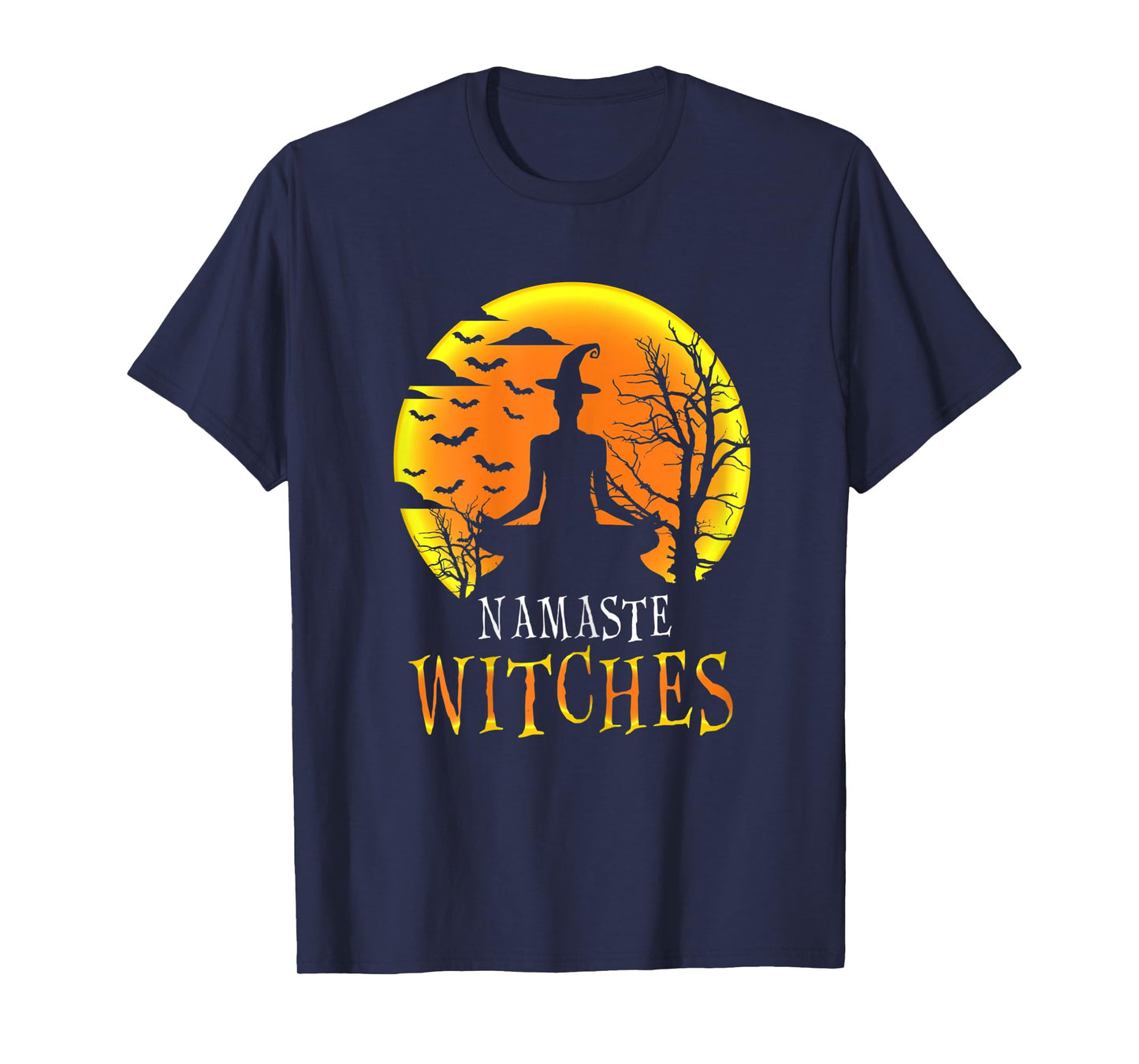 Womens Yoga Funny Namaste Witches Halloween Girls Women Gift T-Shirt