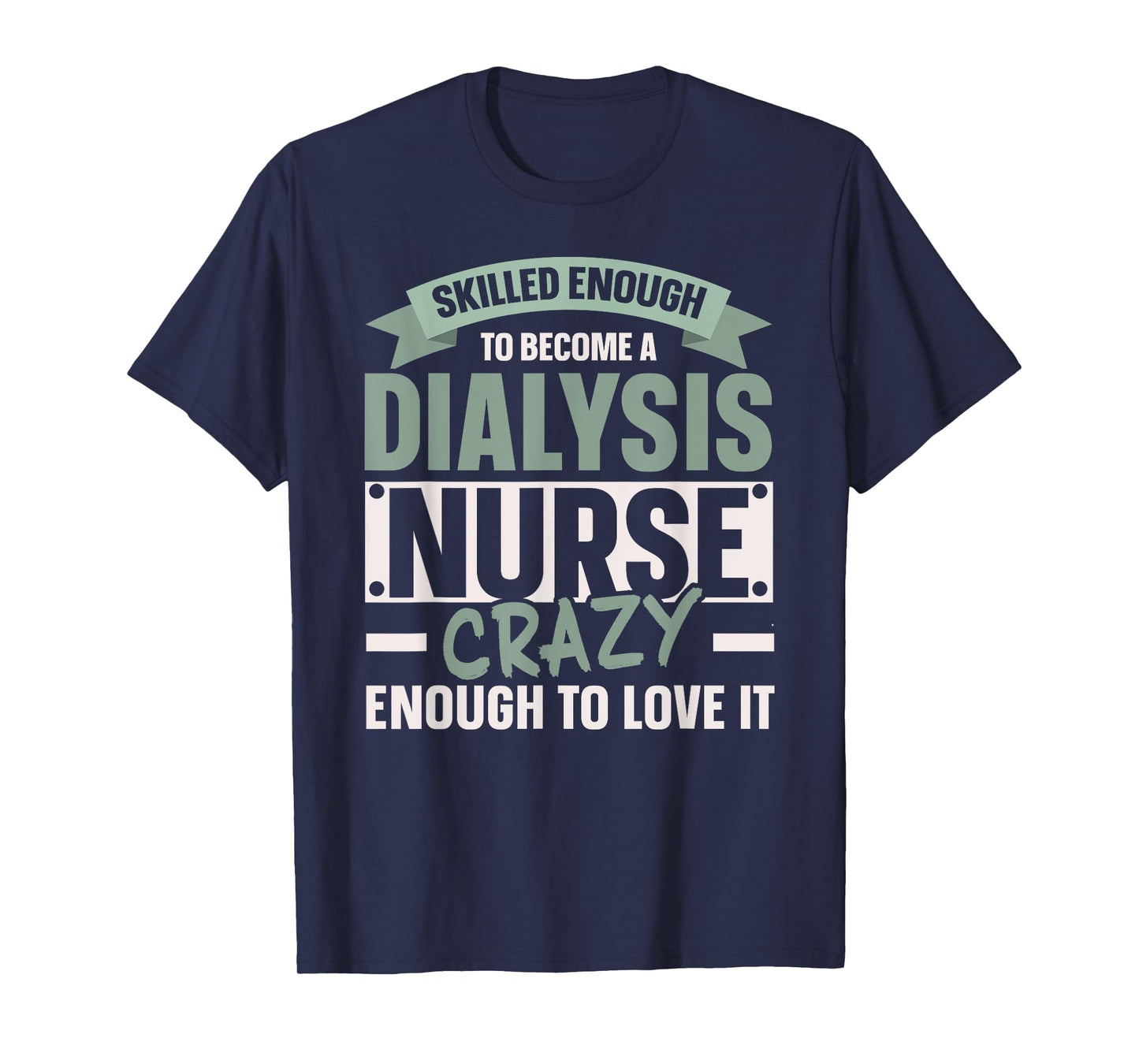 Nephrology Nurse Dialysis Nurse Medical Kidney Disease T-Shirt