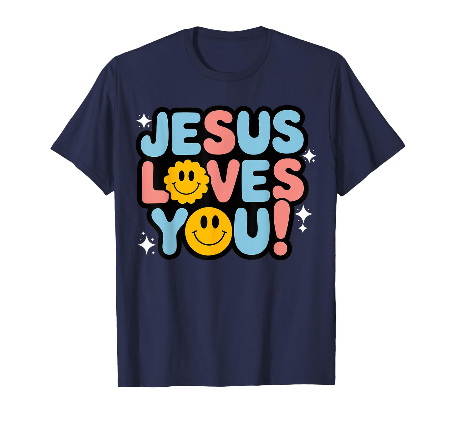 Jesus Loves You Groovy Christian Faith T-Shirt