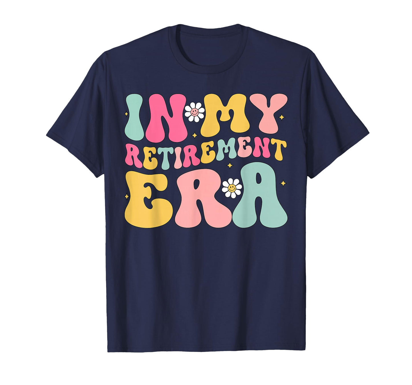 Retro Groovy In My Retirement Era Funny Retired 2025 Womens T-Shirt