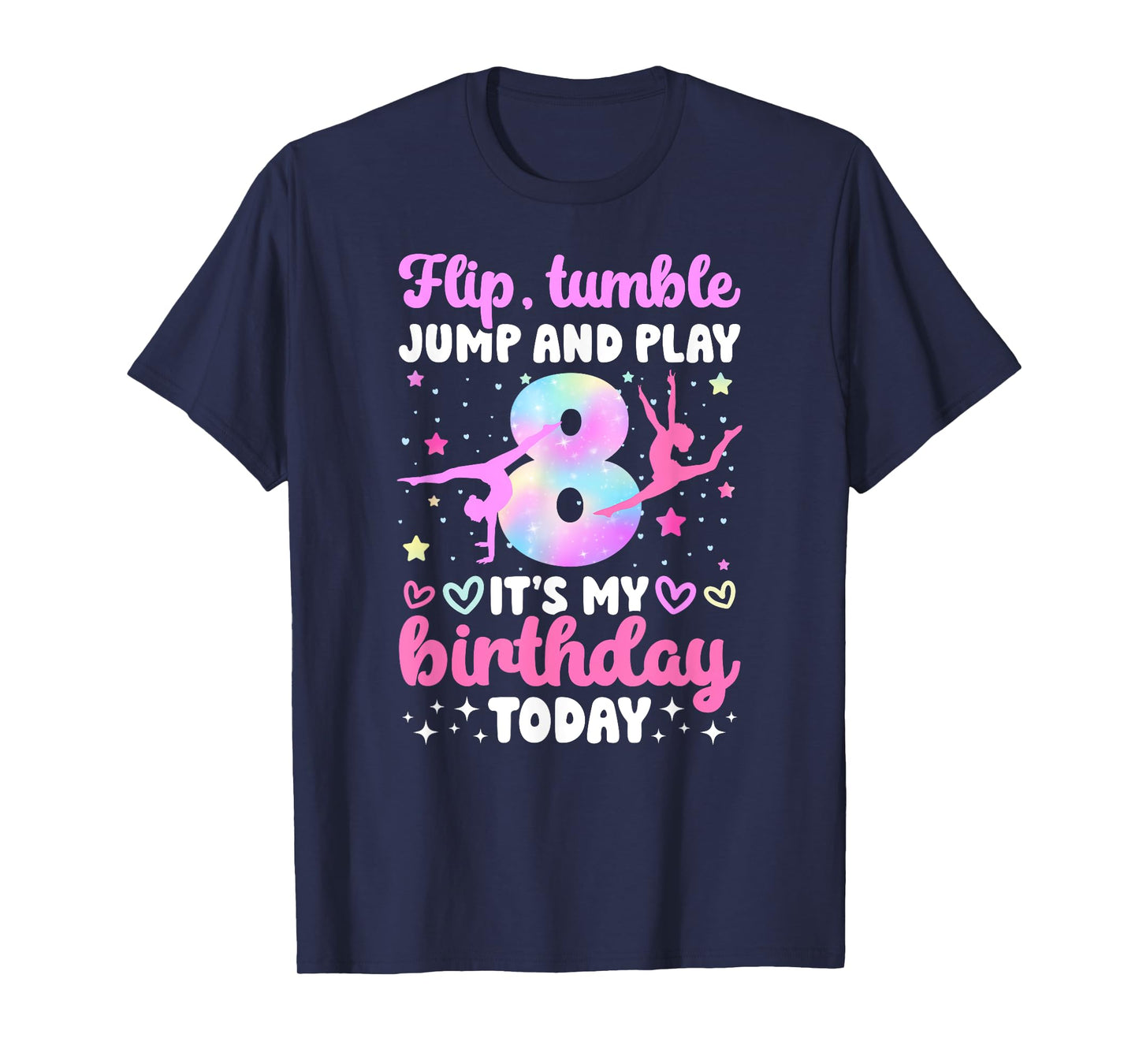 8th Gymnastics Birthday Party Eight Year Old Gymnast Girl T-Shirt