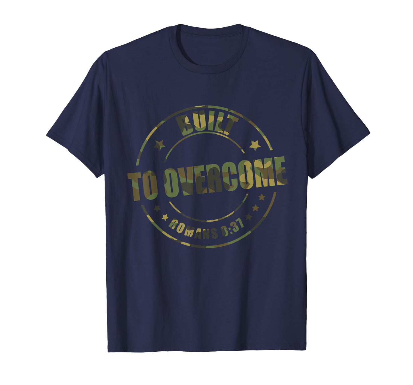 Built to Overcome Camo Gym Workout Christian Faith Scripture T-Shirt