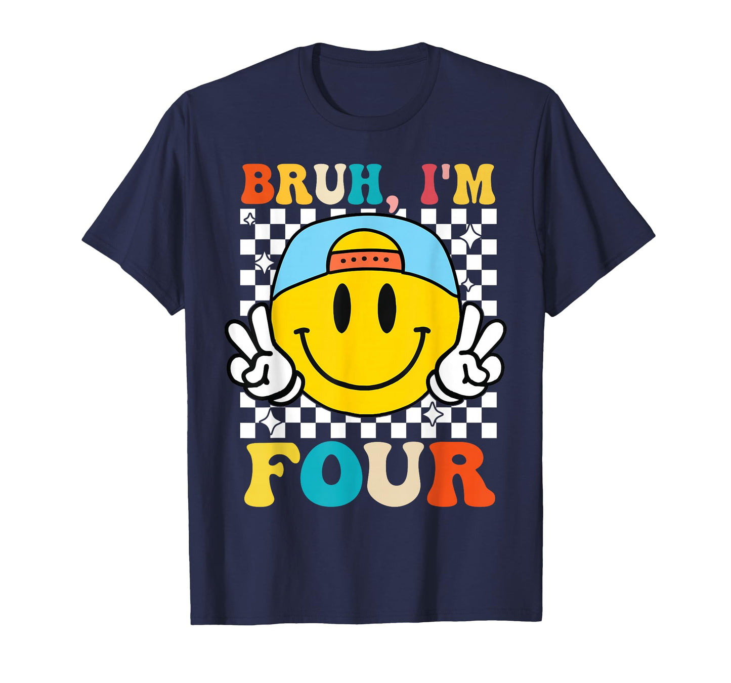 Bruh I'm Four 4 4th Birthday Groovy Boys Girls 4 Years Old T-Shirt