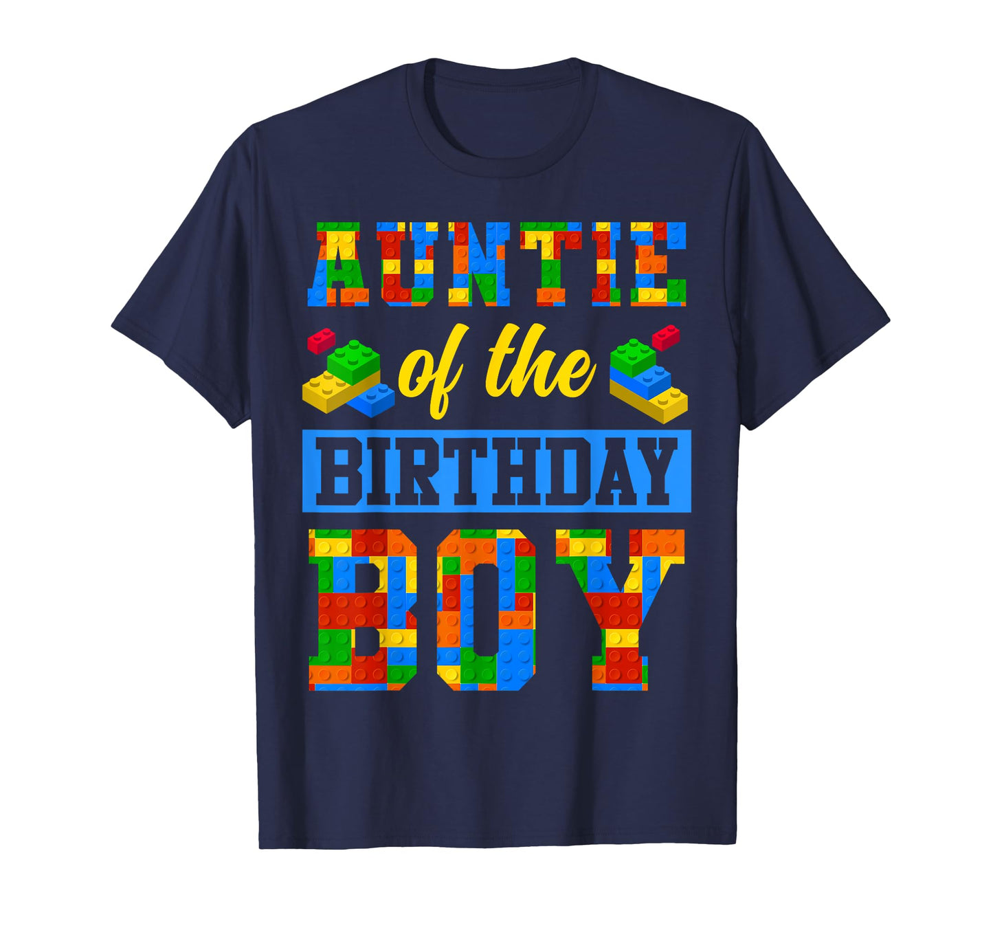 Auntie Of The Birthday Boy Building Block Bday Party T-Shirt