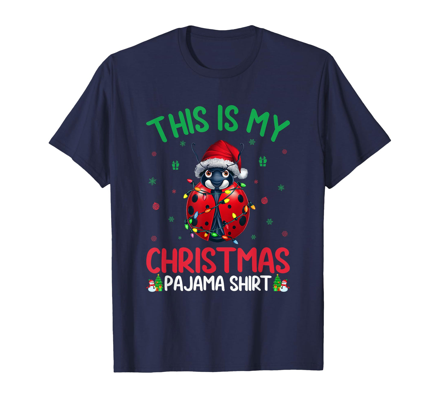 Ugly Xmas Tree Lights Santa Ladybug Christmas Pajama T-Shirt