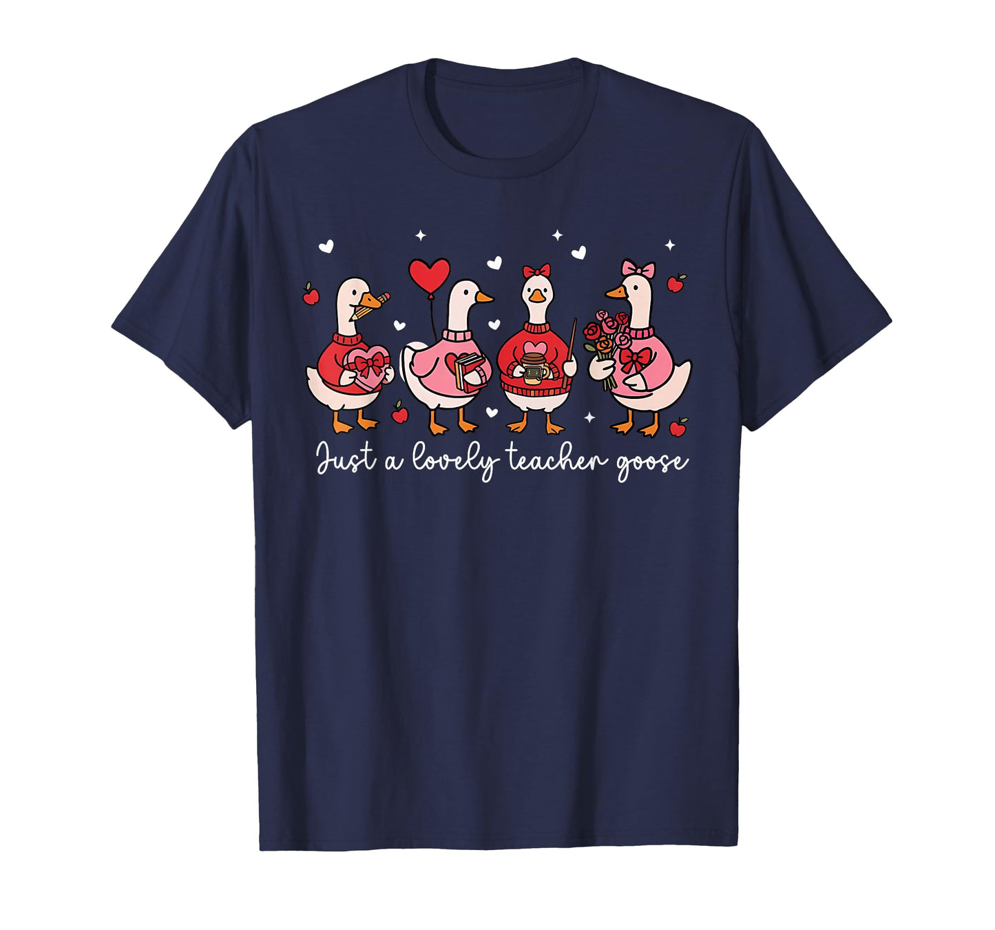 Just A Lovely Goose Cute Silly Goose Valentine's Day T-Shirt