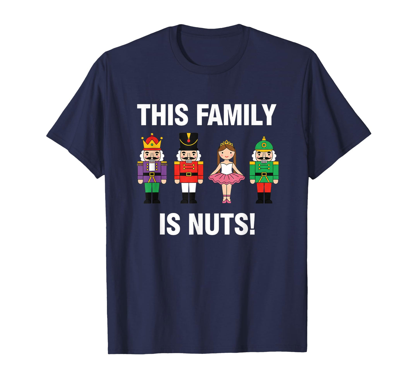 Christmas This Family is Nuts Nutcracker Family Funny Xmas T-Shirt