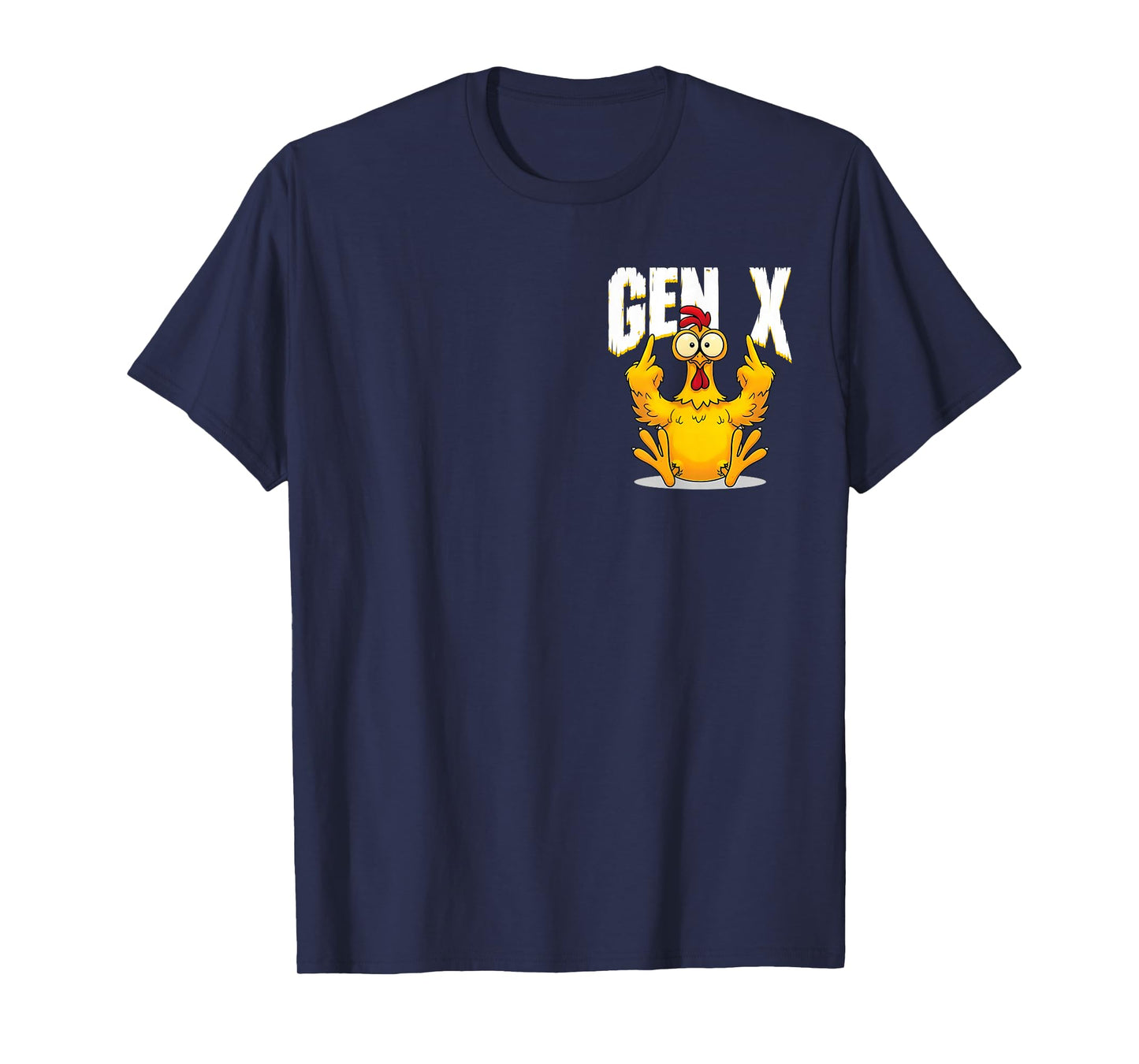 Dont Like Me F-Caw-F Funny Angry Chicken Men Women 2 Sided T-Shirt