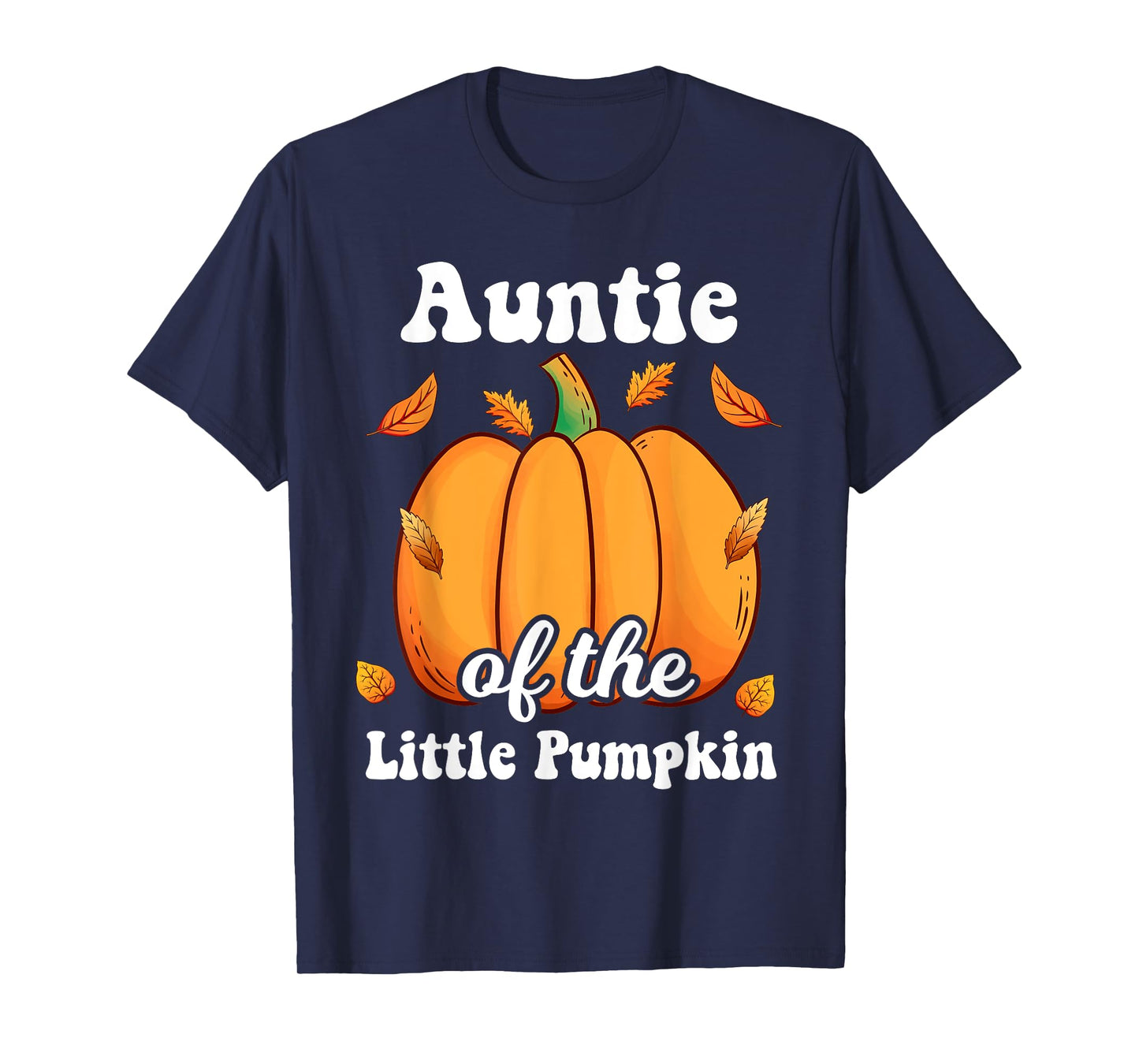 Auntie of the Little Pumpkin Thanksgiving Baby Shower Reveal T-Shirt