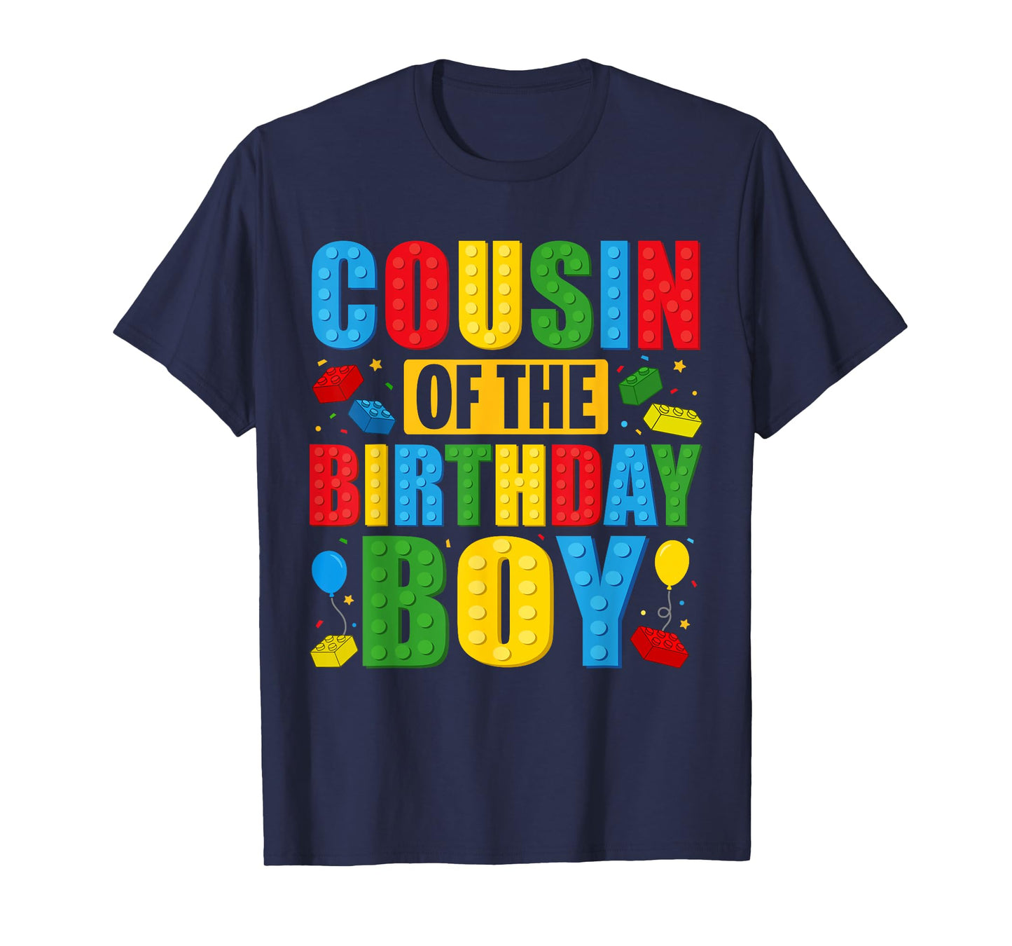 Cousin Of The Birthday Boy Building Blocks Birthday Party T-Shirt